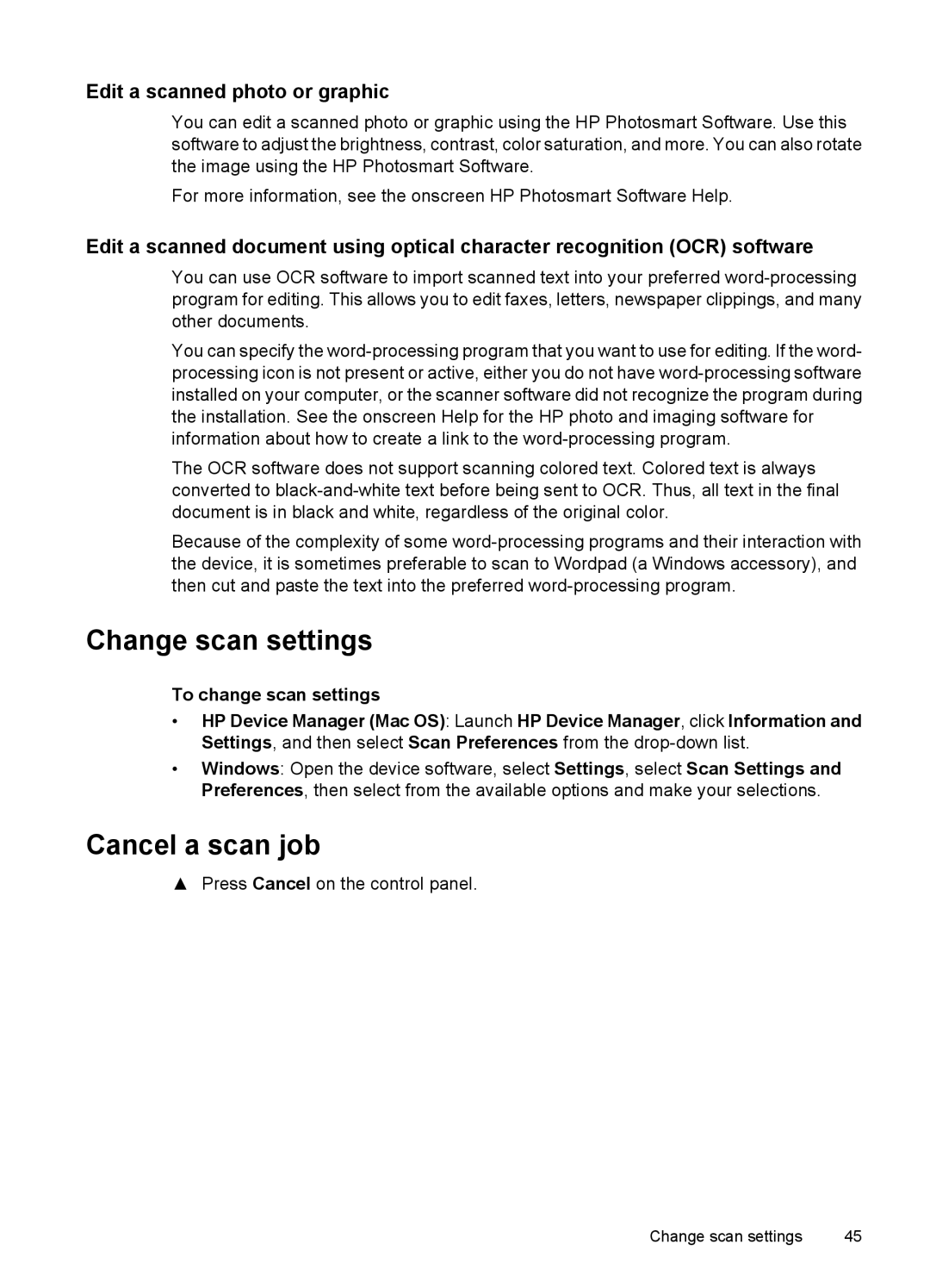 HP J3680, J3650 manual Change scan settings, Cancel a scan job, Edit a scanned photo or graphic 