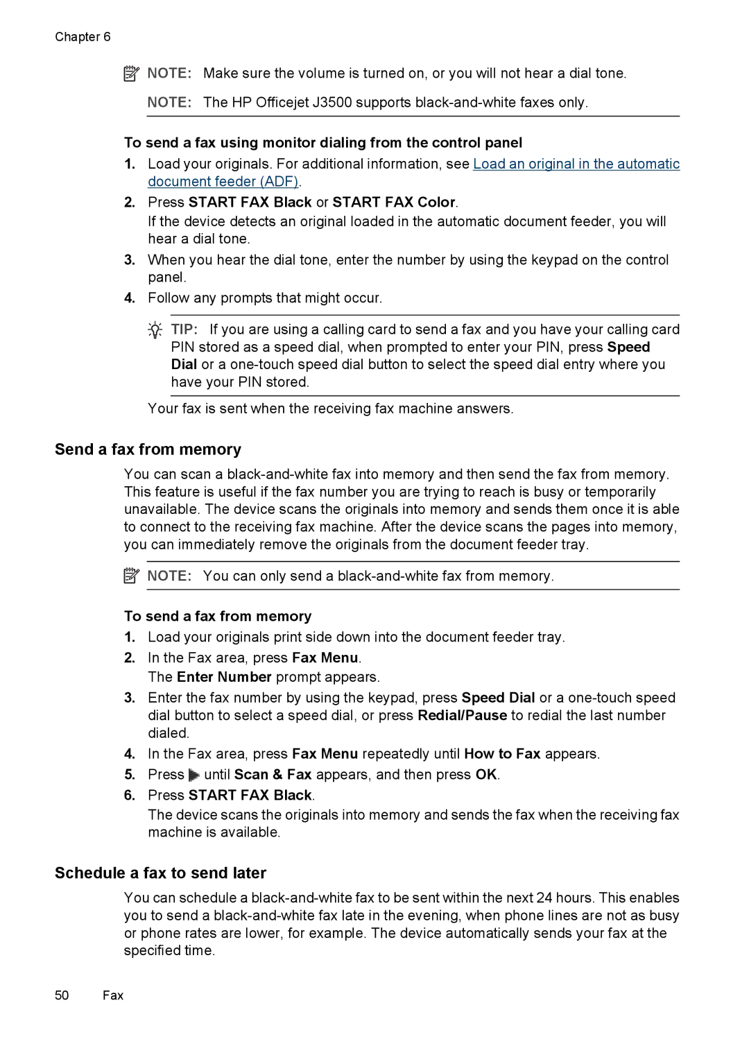 HP J3650, J3680 manual Send a fax from memory, Schedule a fax to send later 