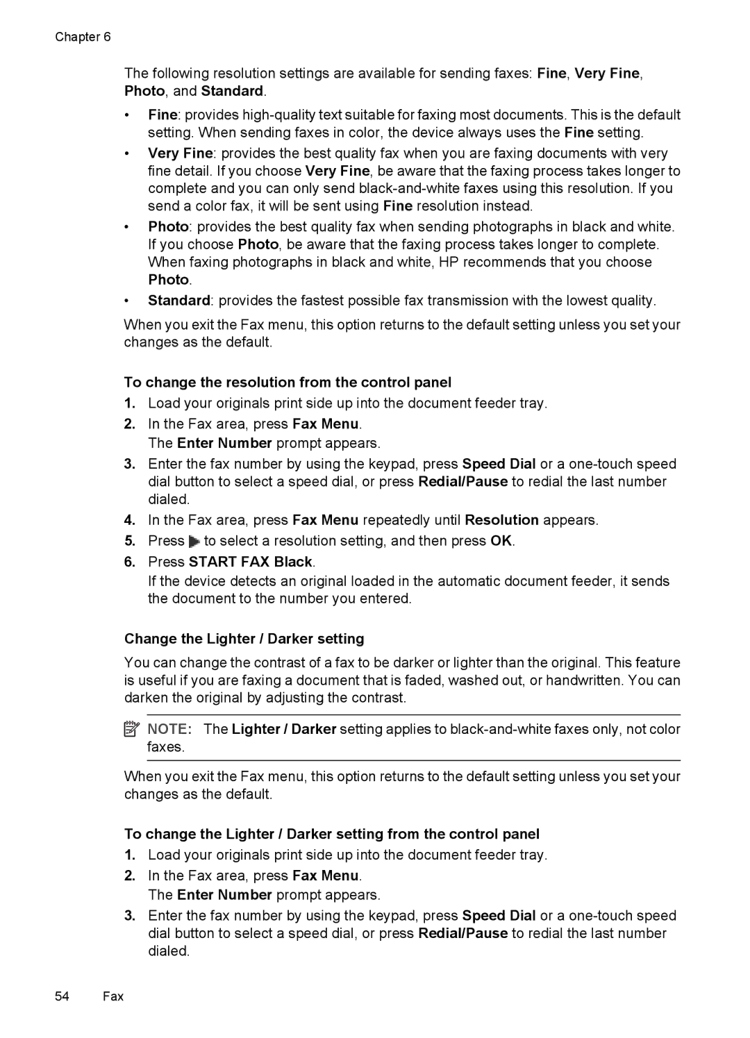 HP J3650, J3680 manual To change the resolution from the control panel, Change the Lighter / Darker setting 