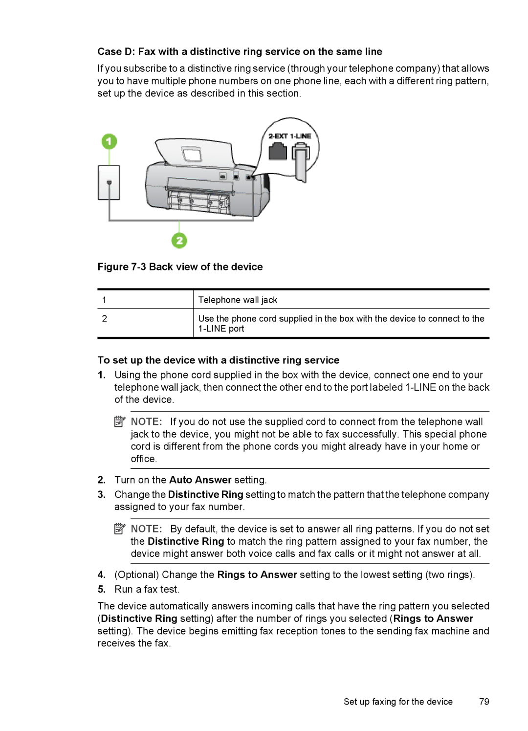 HP J3680 Case D Fax with a distinctive ring service on the same line, To set up the device with a distinctive ring service 