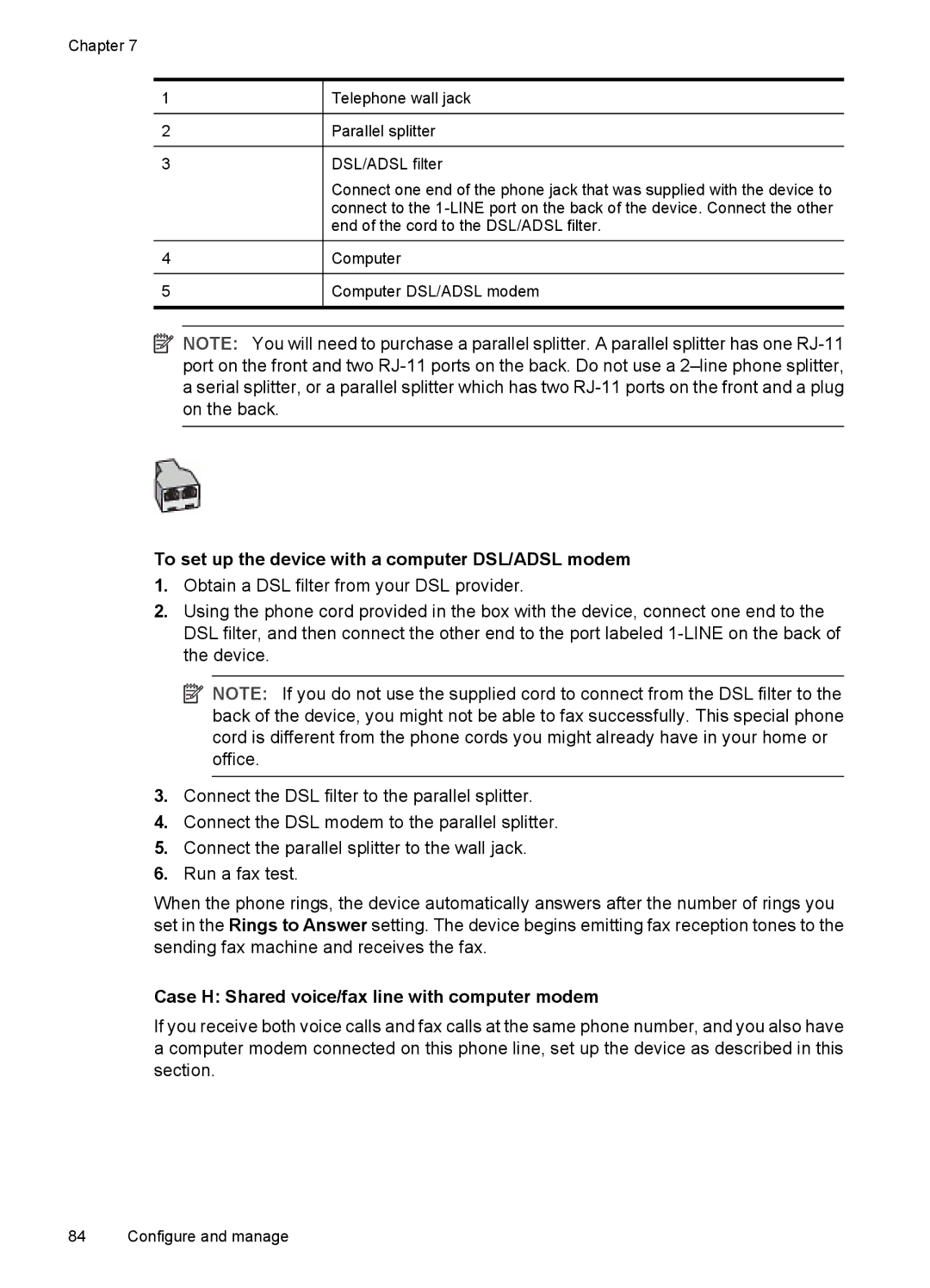 HP J3650, J3680 manual To set up the device with a computer DSL/ADSL modem, Case H Shared voice/fax line with computer modem 