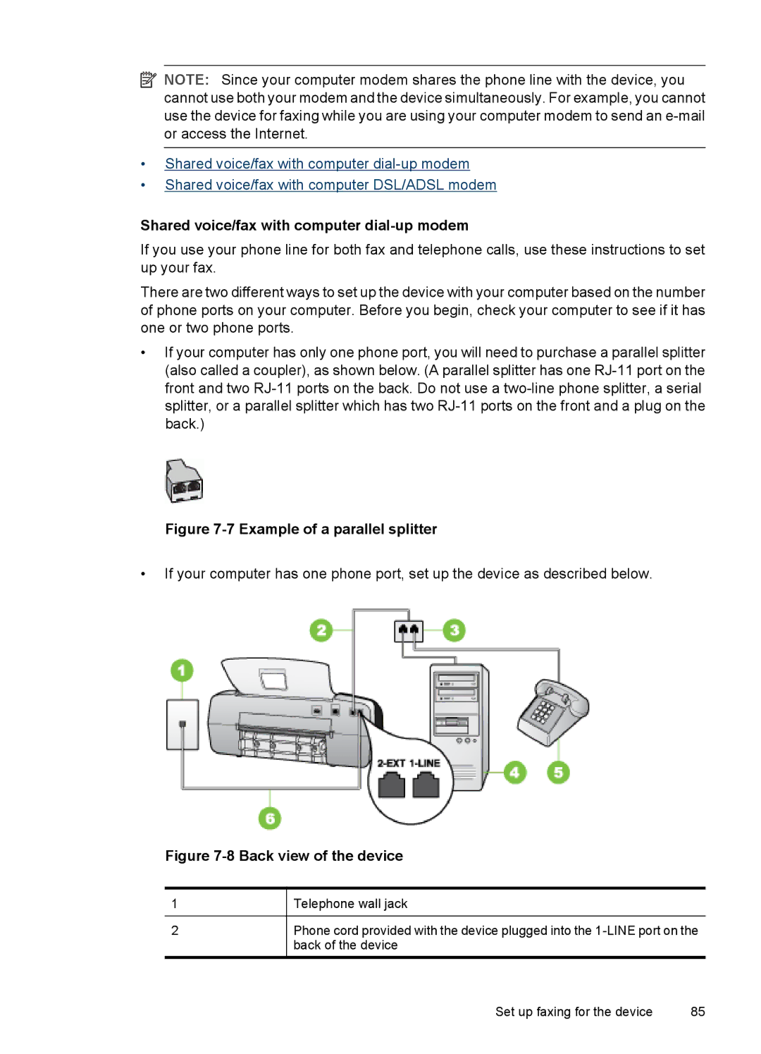 HP J3680, J3650 manual Shared voice/fax with computer dial-up modem, Example of a parallel splitter 