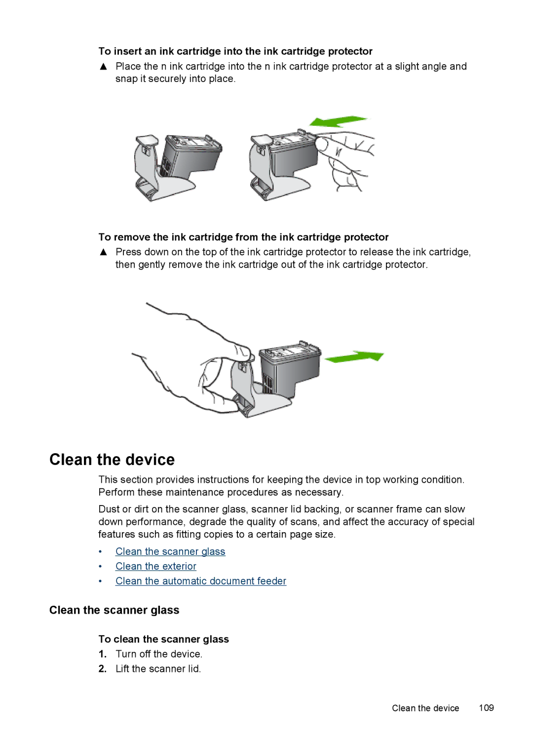 HP J4500, J4580 Clean the device, Clean the scanner glass, To insert an ink cartridge into the ink cartridge protector 