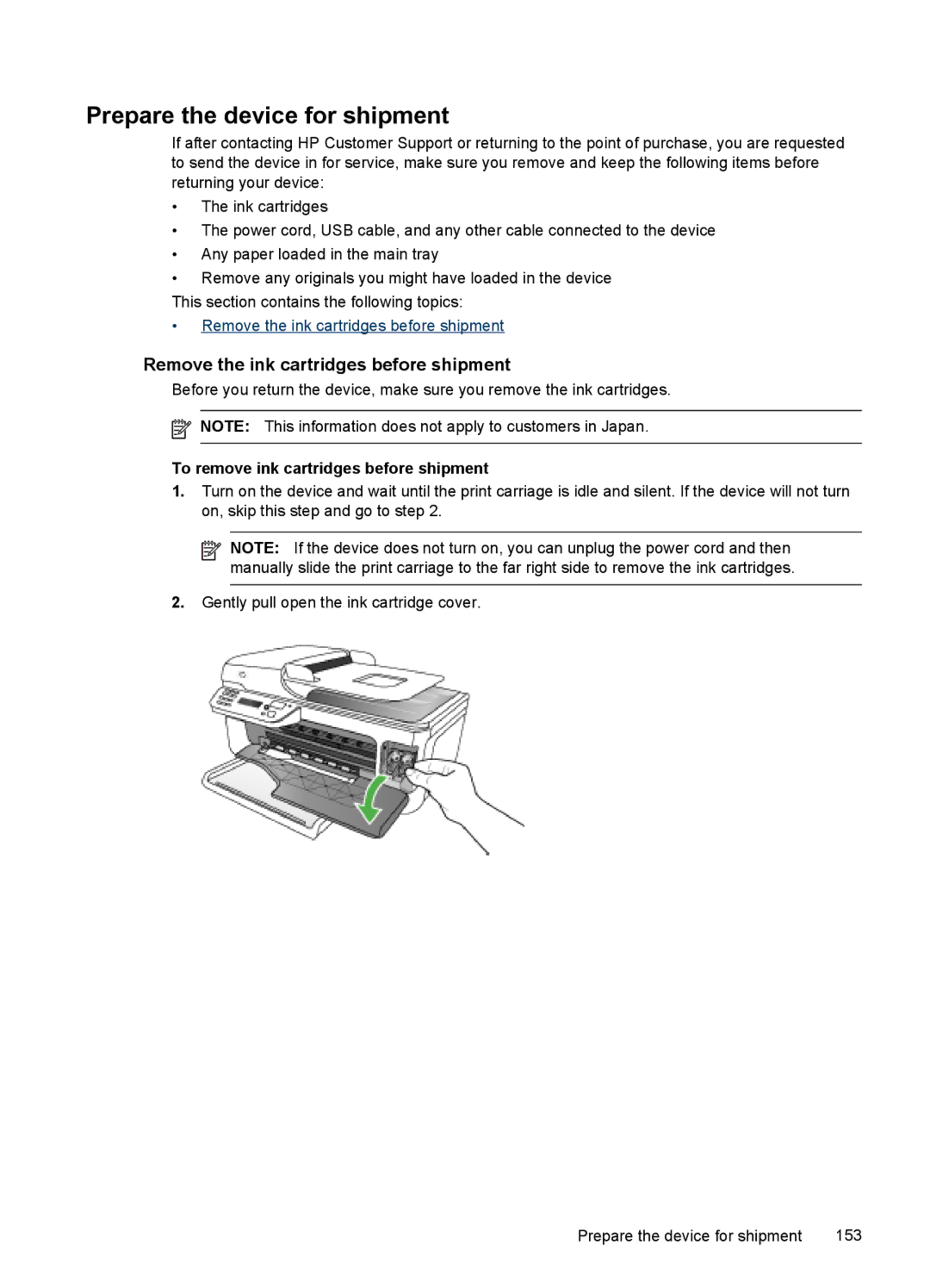 HP J4500, J4580 manual Prepare the device for shipment, Remove the ink cartridges before shipment 