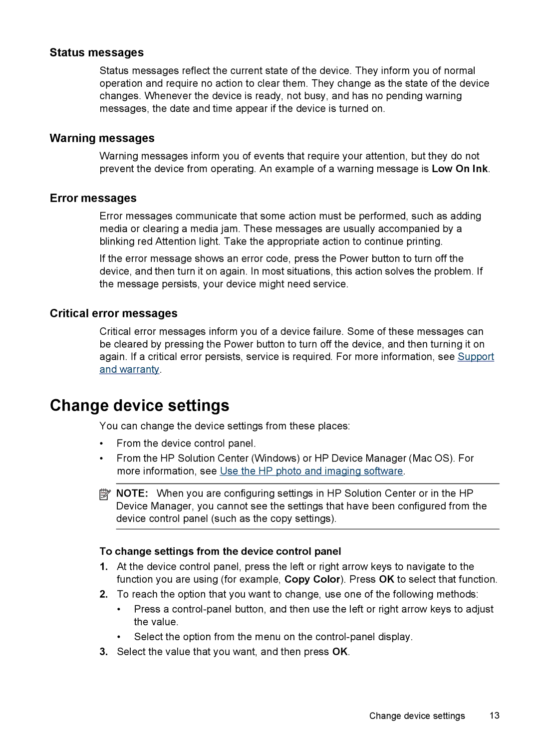 HP J4500, J4580 manual Change device settings, Status messages, Error messages, Critical error messages 