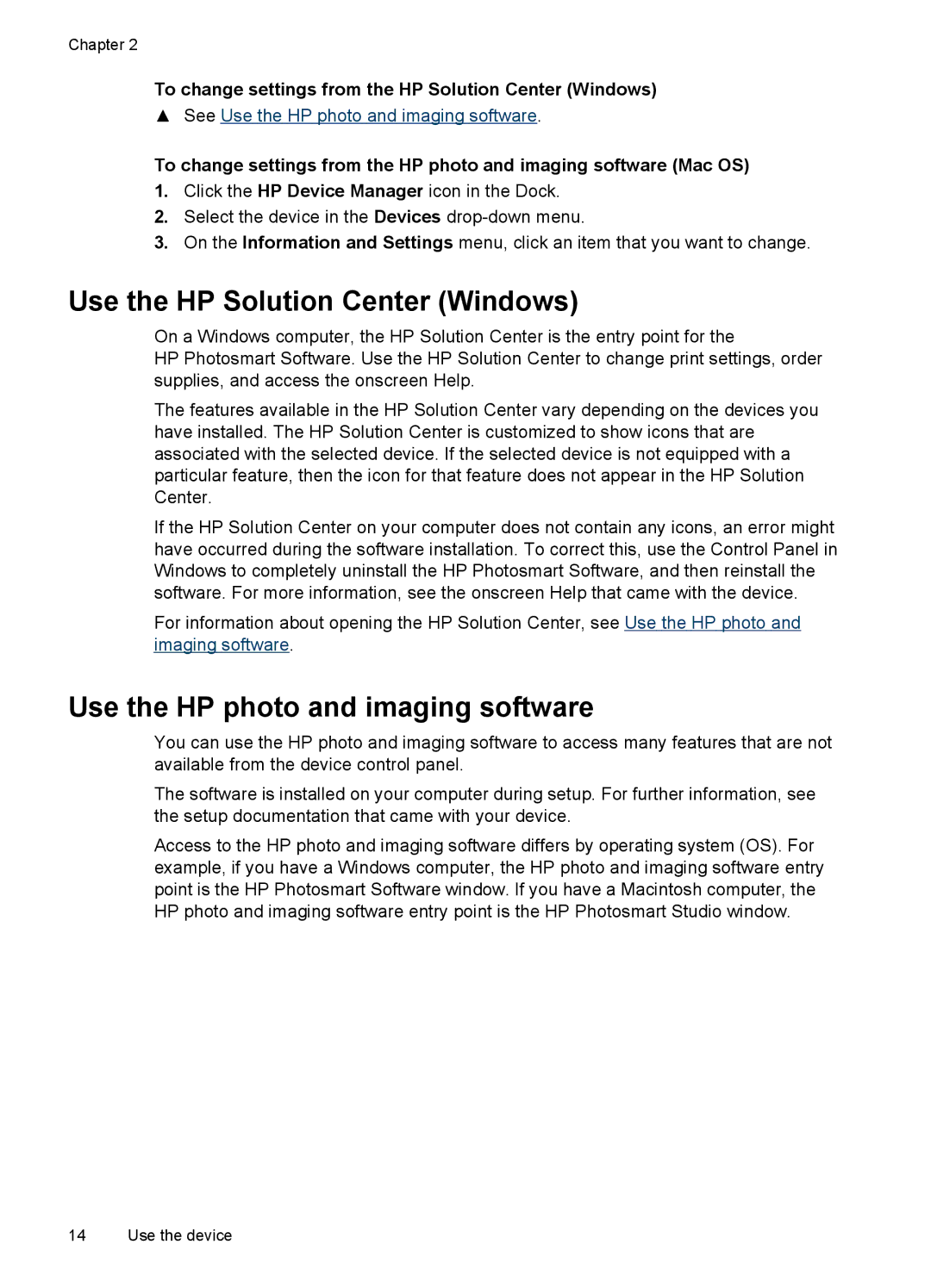 HP J4580, J4500 manual Use the HP Solution Center Windows, Use the HP photo and imaging software 