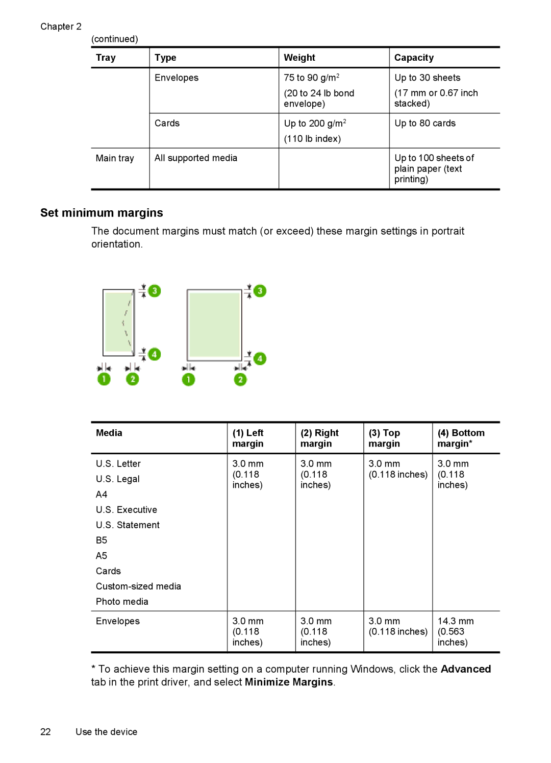 HP J4580, J4500 Set minimum margins, Tray Type Weight Capacity Envelopes 75 to 90 g/m, Media Left Right Top Bottom Margin 