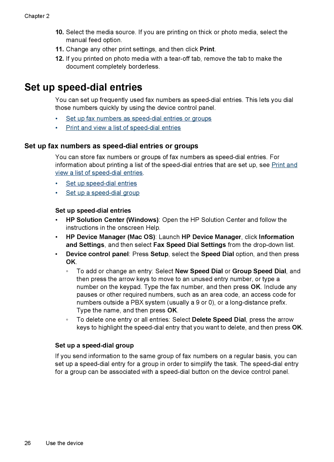 HP J4580, J4500 Set up speed-dial entries, Set up fax numbers as speed-dial entries or groups, Set up a speed-dial group 