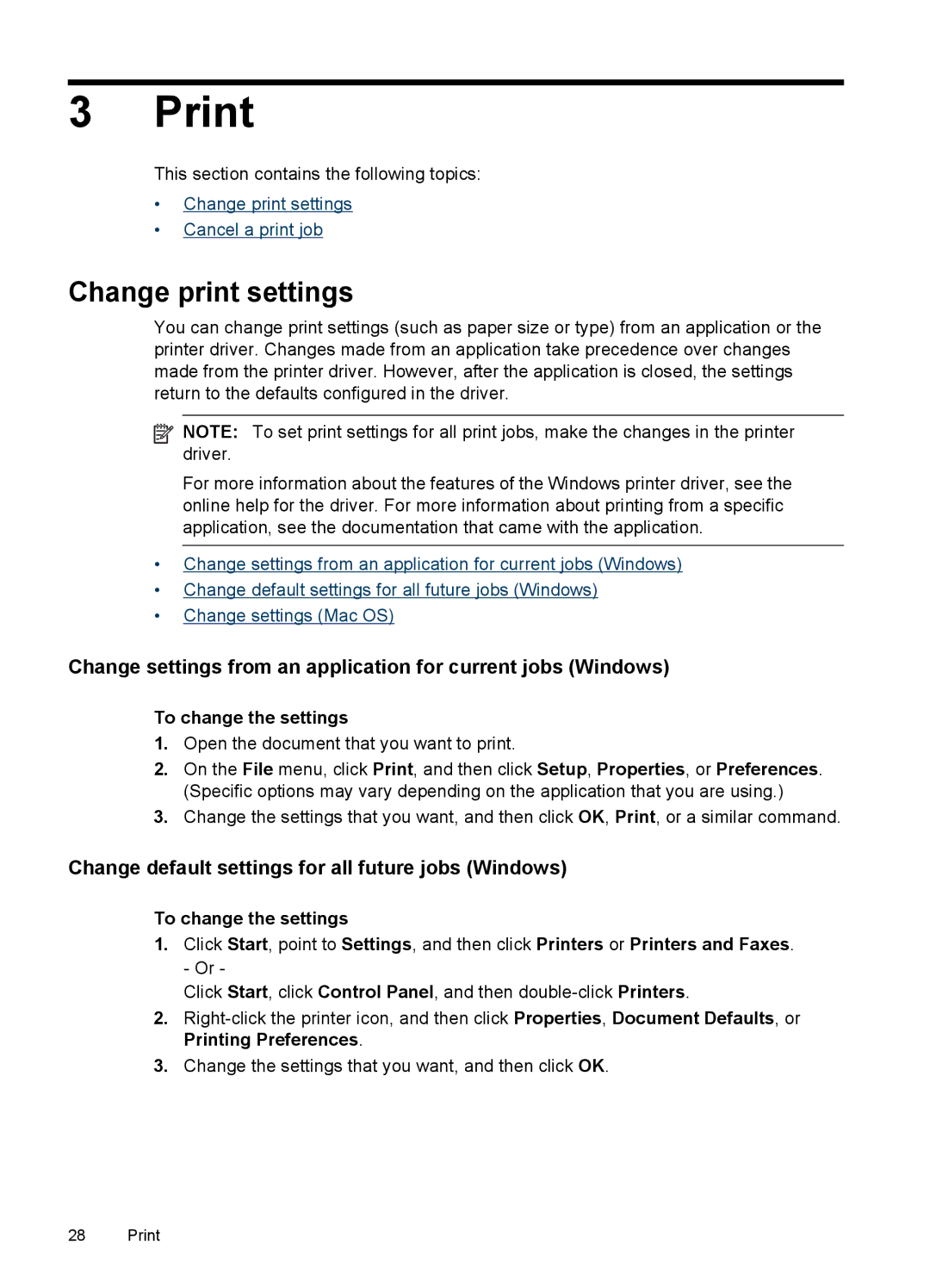 HP J4580, J4500 Print, Change print settings, Change default settings for all future jobs Windows, To change the settings 