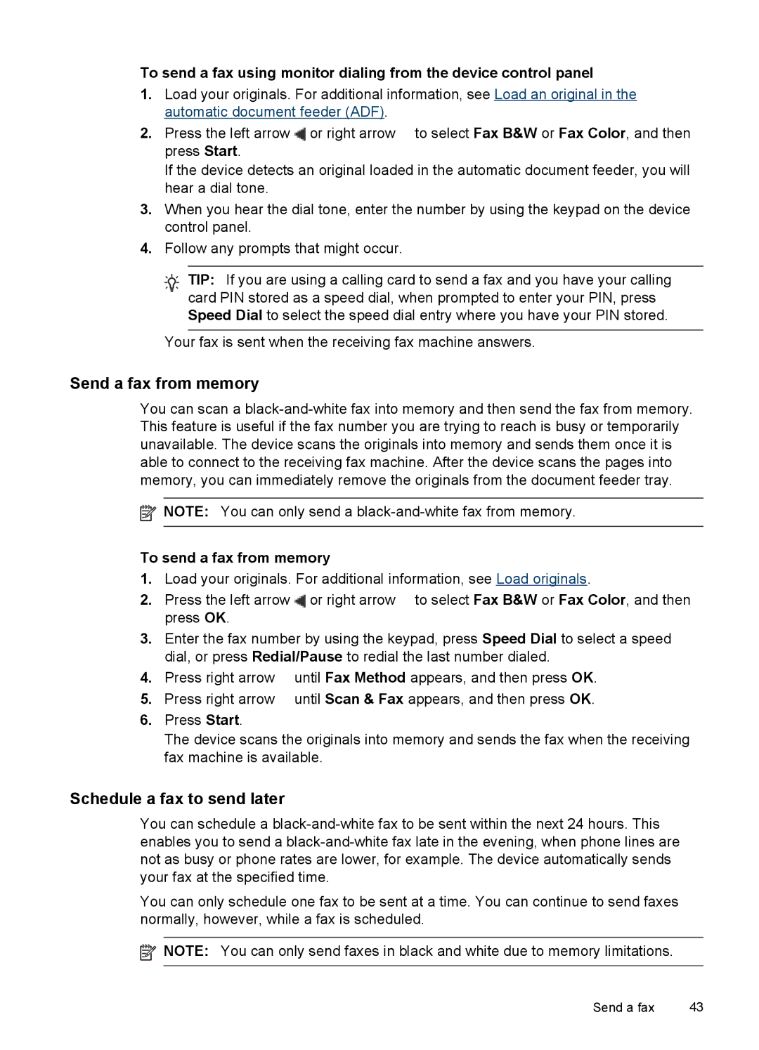 HP J4500, J4580 manual Send a fax from memory, Schedule a fax to send later, To send a fax from memory 