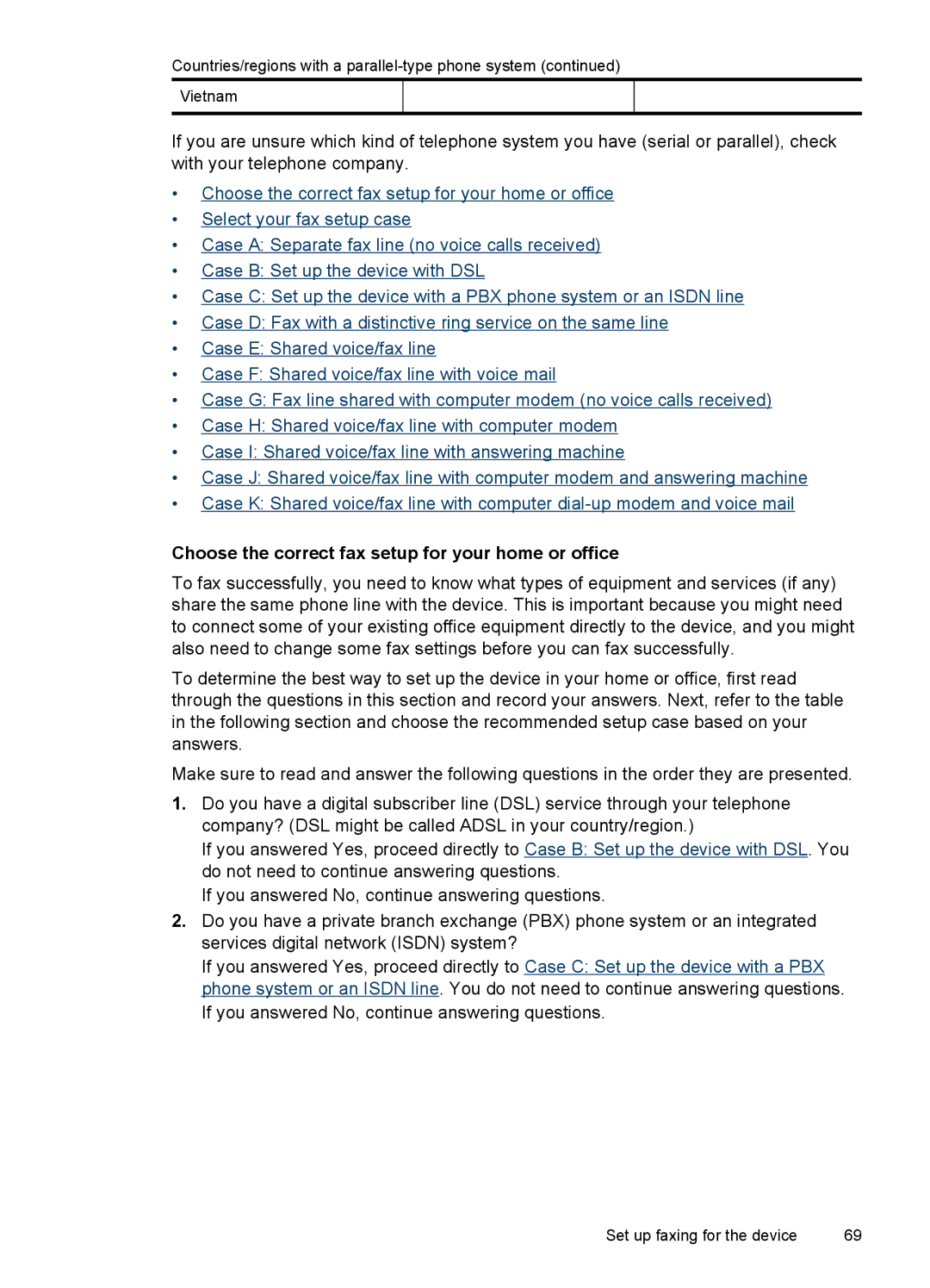 HP J4500, J4580 manual Choose the correct fax setup for your home or office 