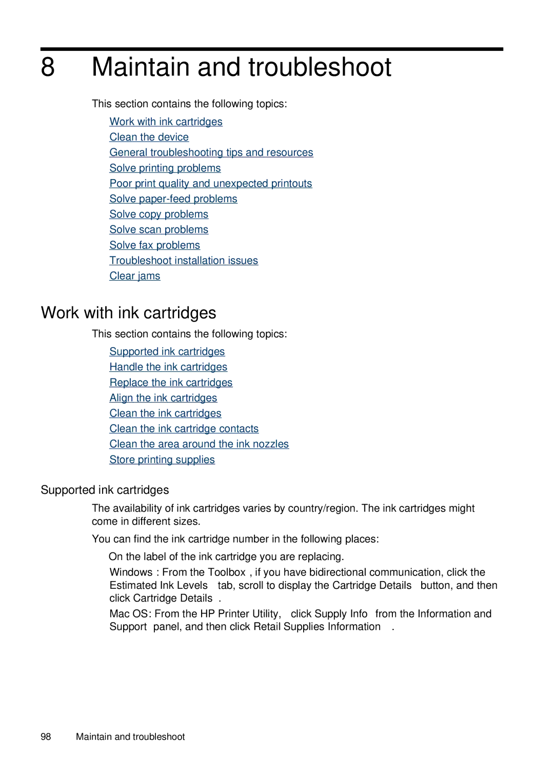 HP J4660 manual Maintain and troubleshoot, Work with ink cartridges, Supported ink cartridges 