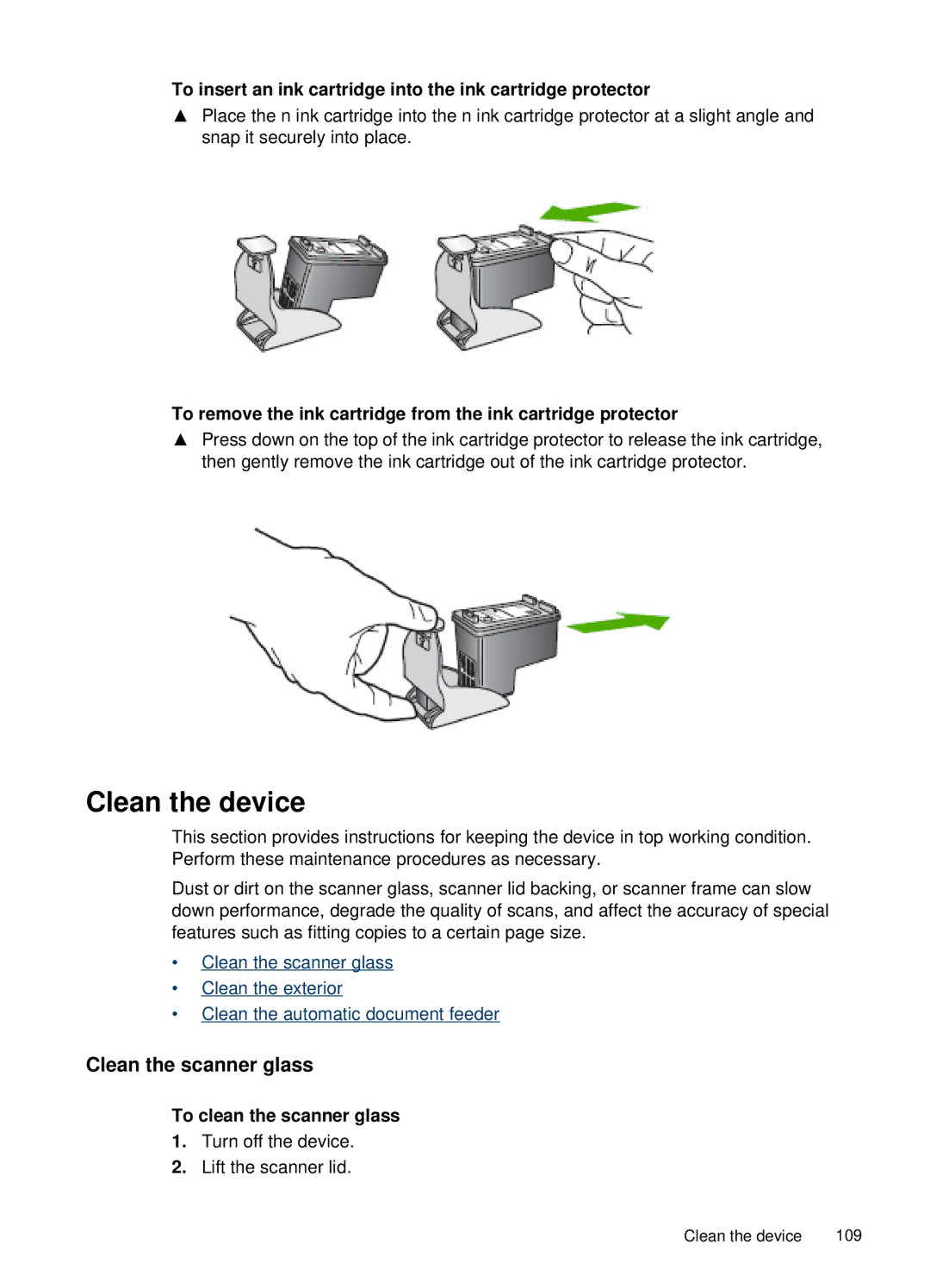 HP J4660 manual Clean the device, Clean the scanner glass, To insert an ink cartridge into the ink cartridge protector 