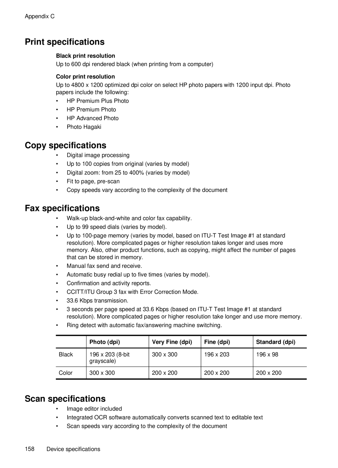 HP J4660 manual Print specifications, Copy specifications, Fax specifications, Scan specifications 