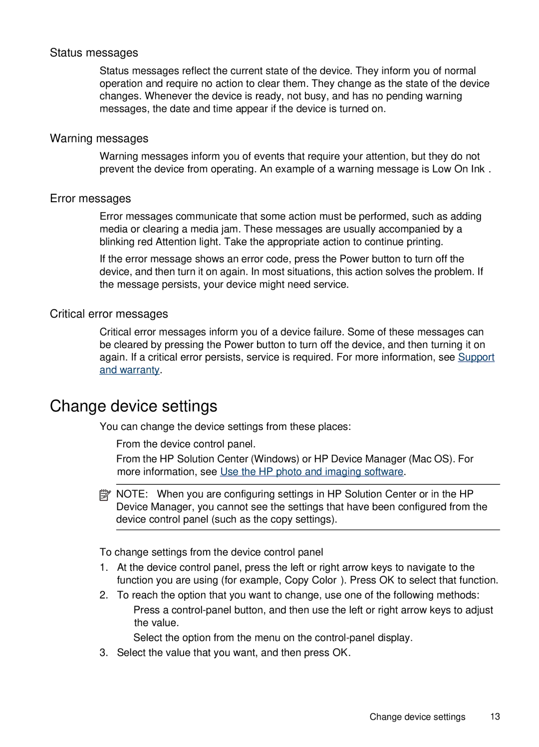 HP J4660 manual Change device settings, Status messages, Error messages, Critical error messages 