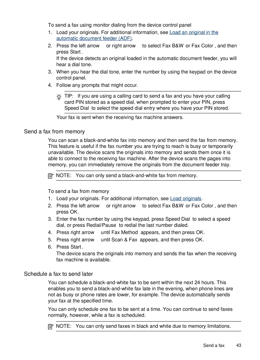 HP J4660 manual Send a fax from memory, Schedule a fax to send later, To send a fax from memory 