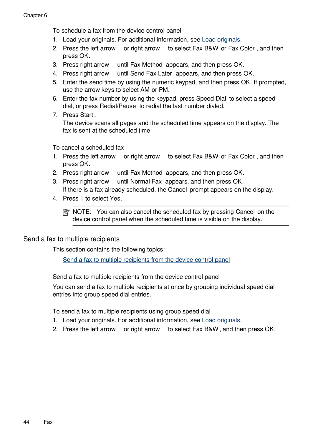 HP J4660 Send a fax to multiple recipients, To schedule a fax from the device control panel, To cancel a scheduled fax 