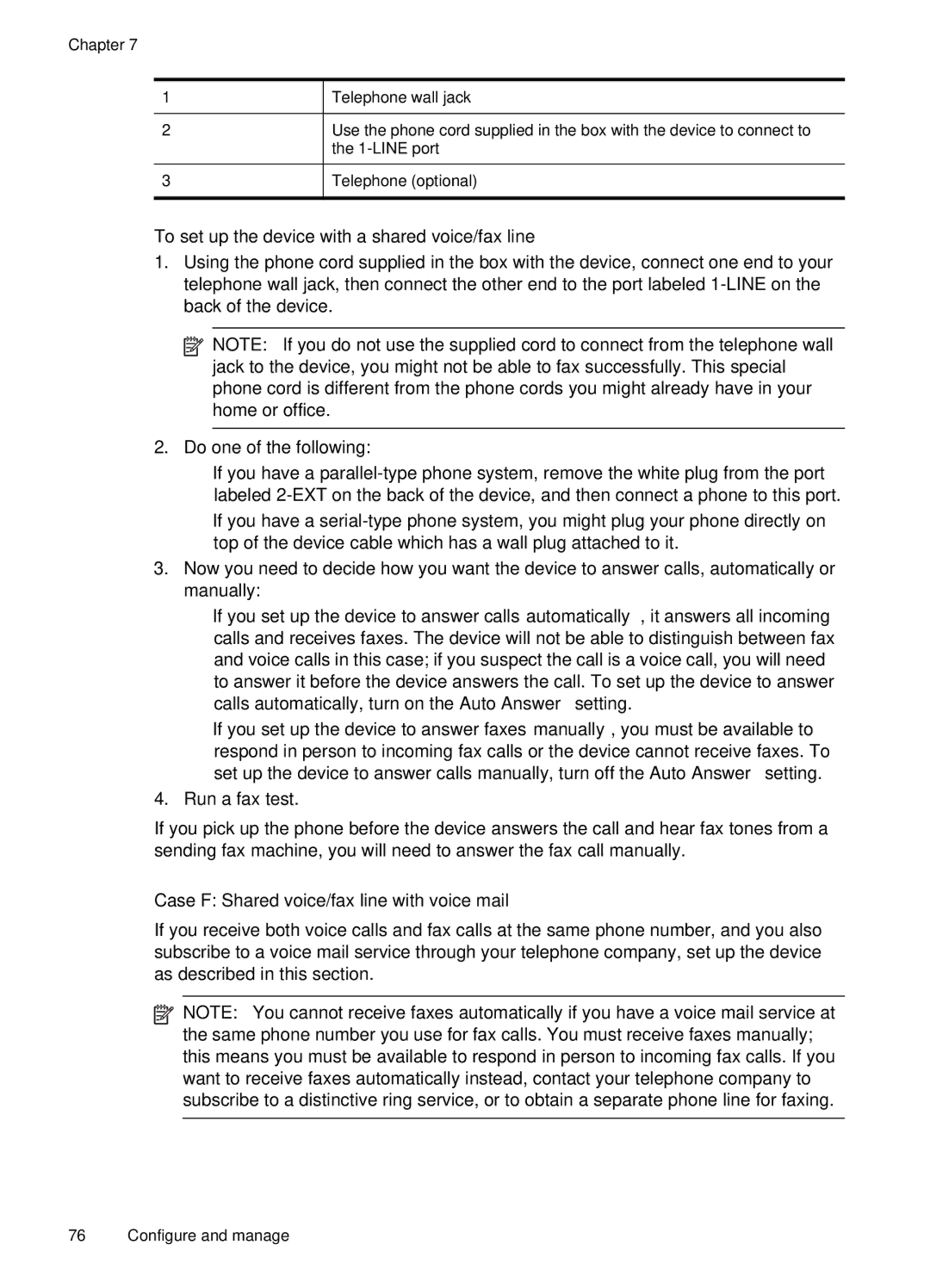 HP J4660 manual To set up the device with a shared voice/fax line, Case F Shared voice/fax line with voice mail 