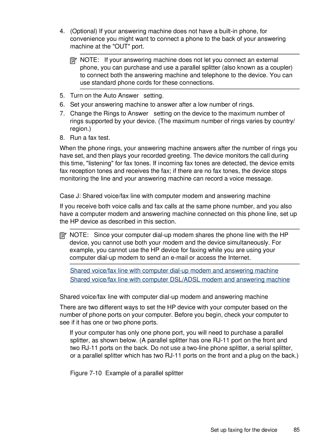 HP J4660 manual Example of a parallel splitter 