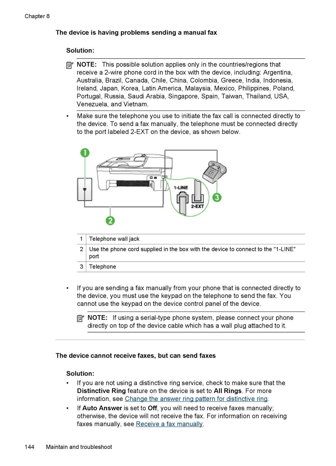 HP J4540 Device is having problems sending a manual fax Solution, Device cannot receive faxes, but can send faxes Solution 