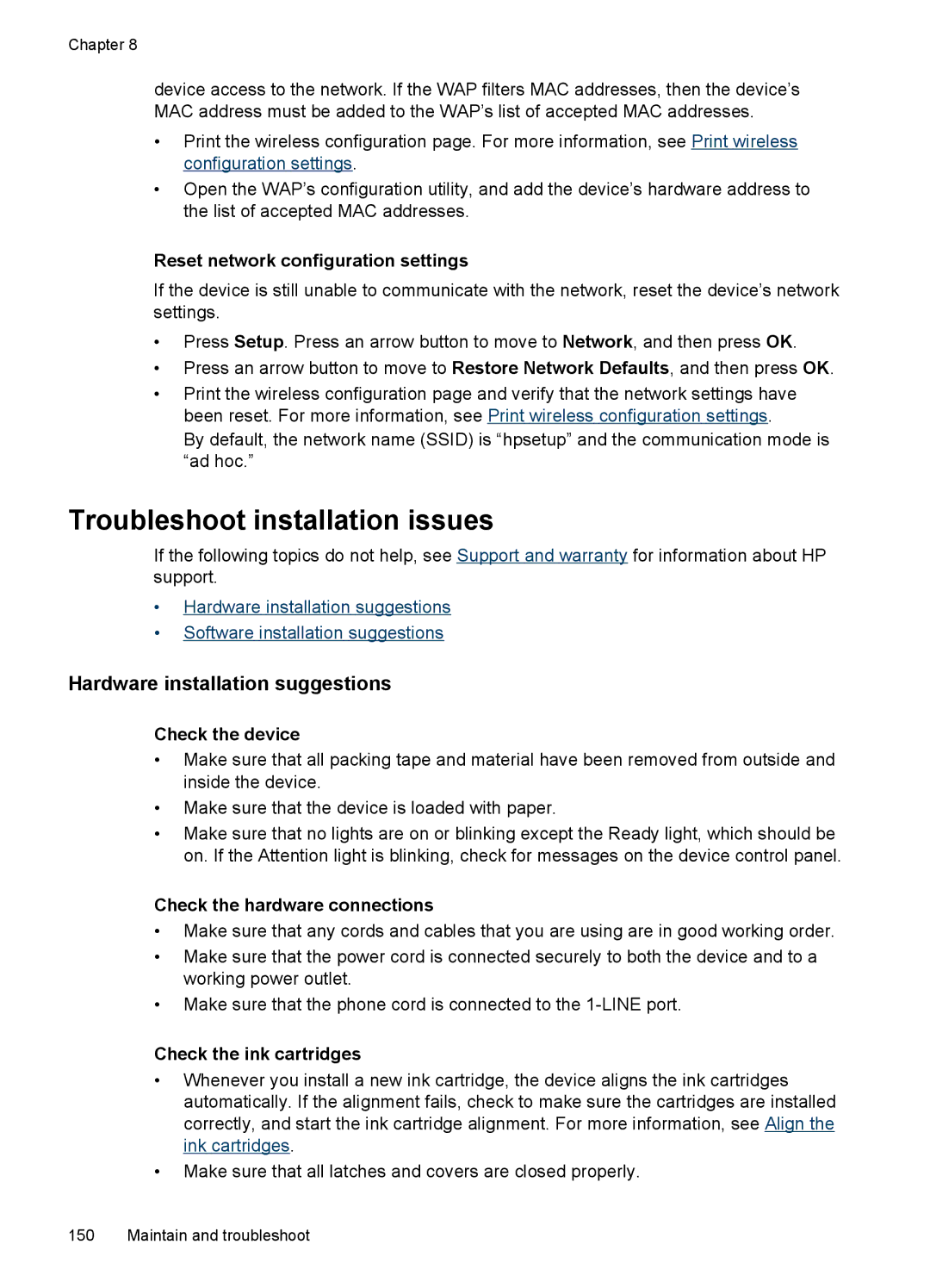 HP J4550, J4680, J4660 Troubleshoot installation issues, Hardware installation suggestions, Check the hardware connections 