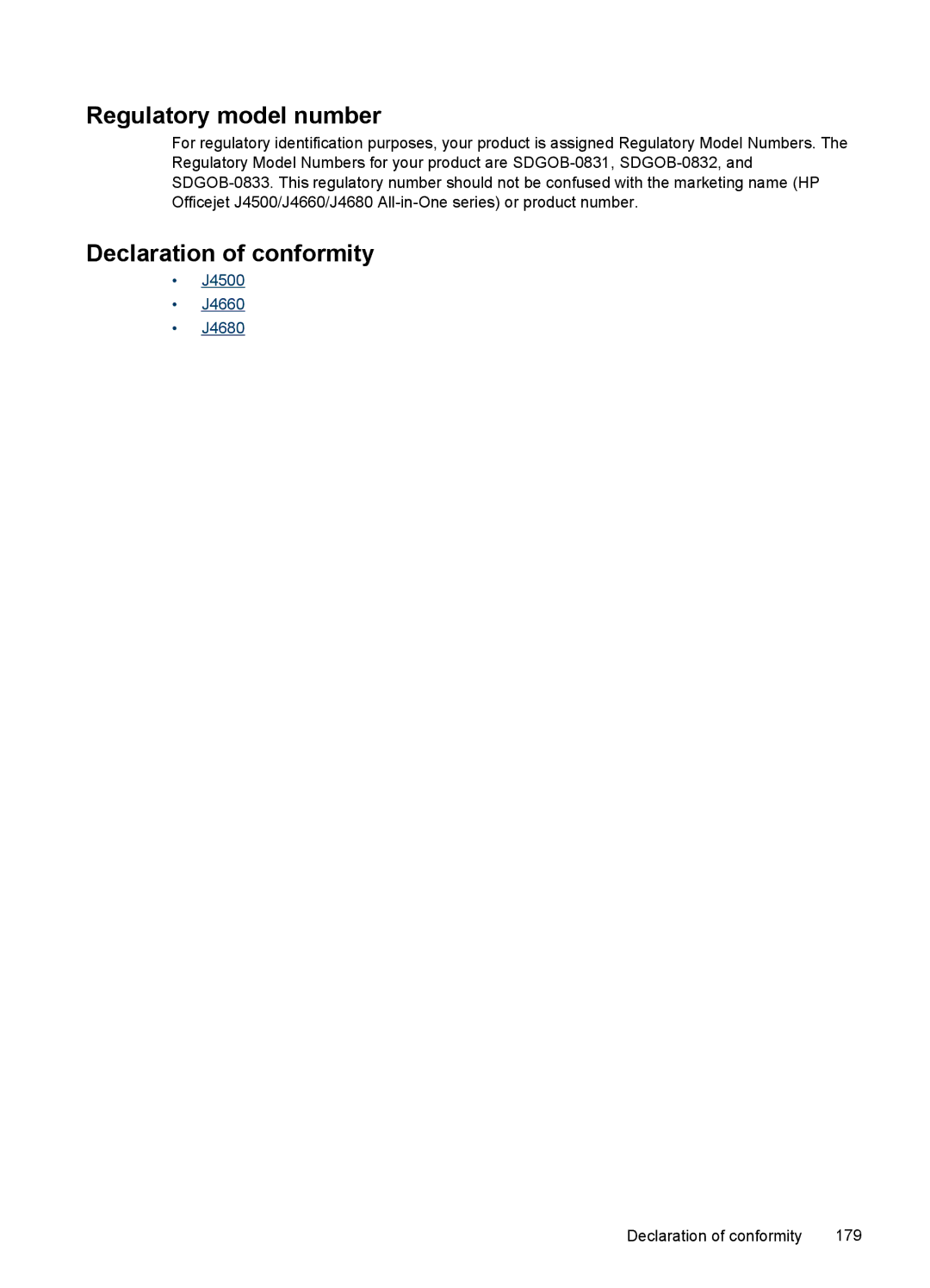 HP J4540, J4680, J4660, J4580, J4550 manual Regulatory model number, Declaration of conformity 