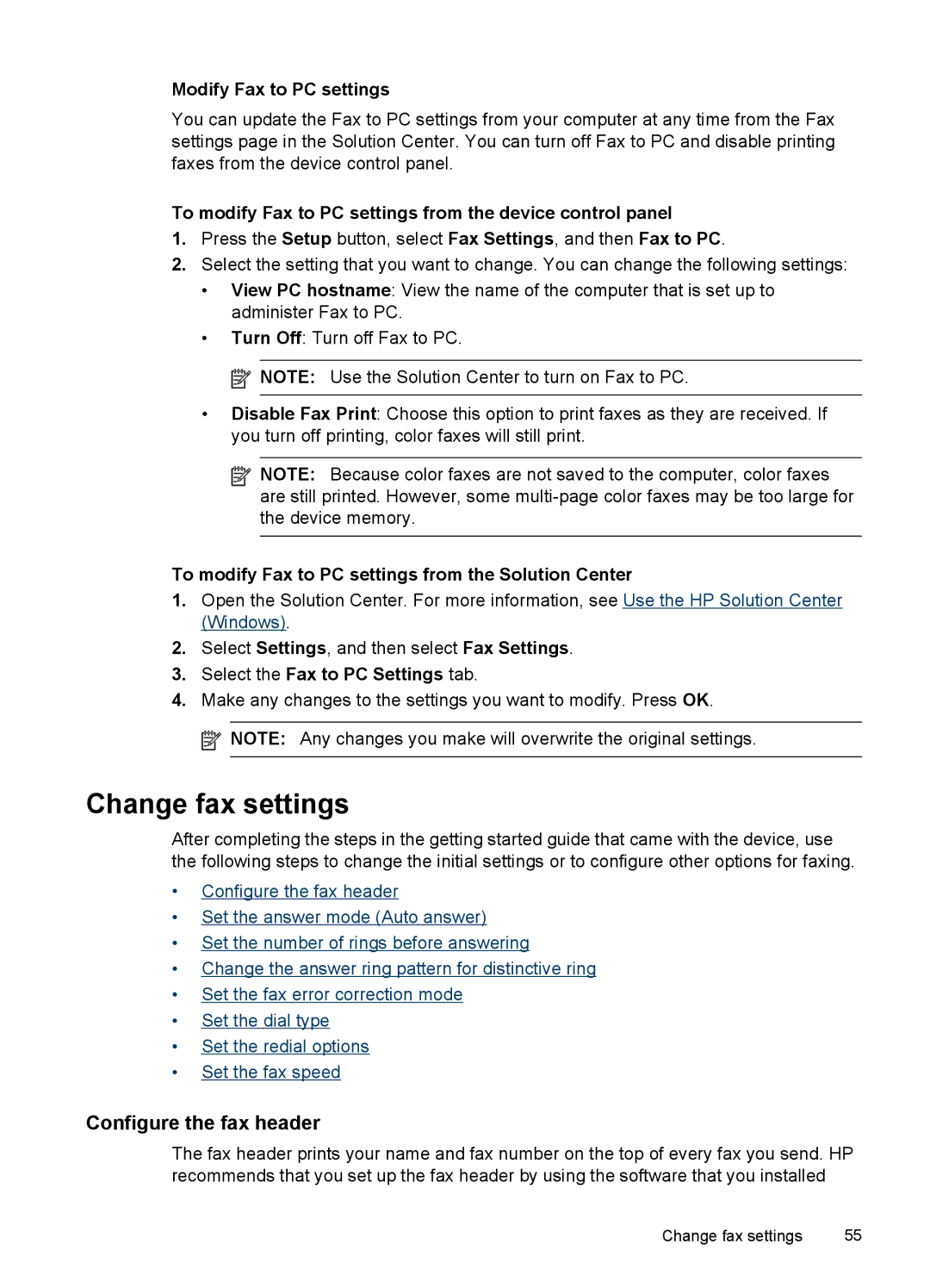 HP J4550, J4680, J4660, J4580, J4540 manual Change fax settings, Configure the fax header 