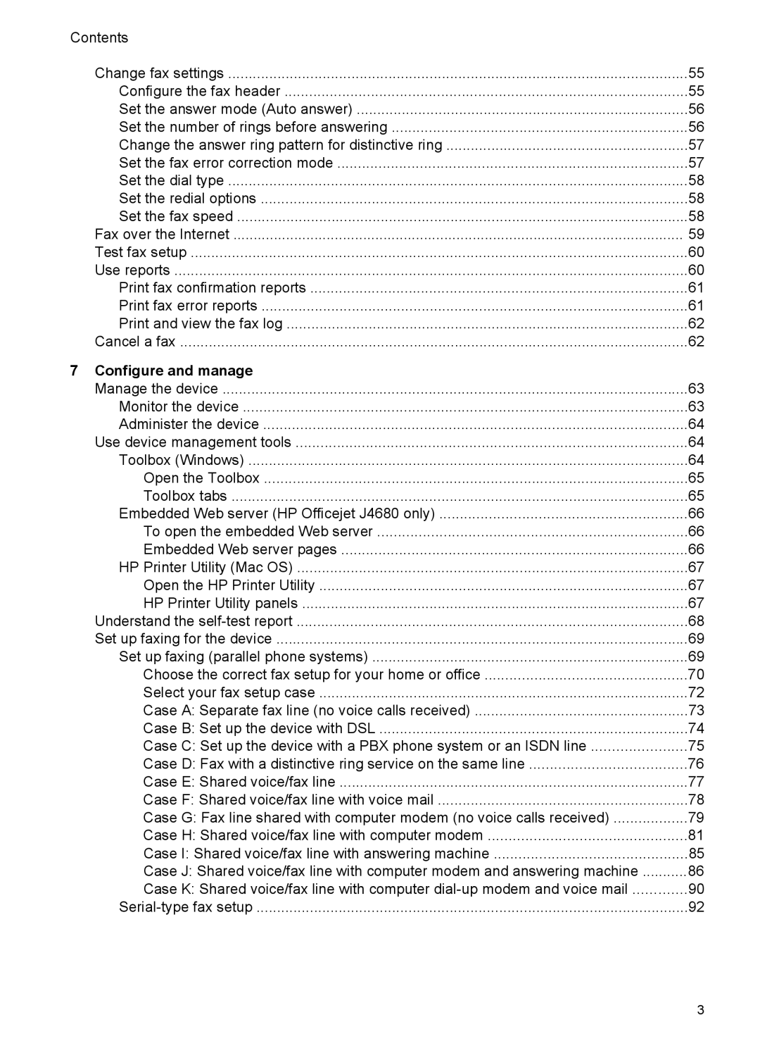 HP J4580, J4680, J4660, J4540, J4550 manual Configure and manage 