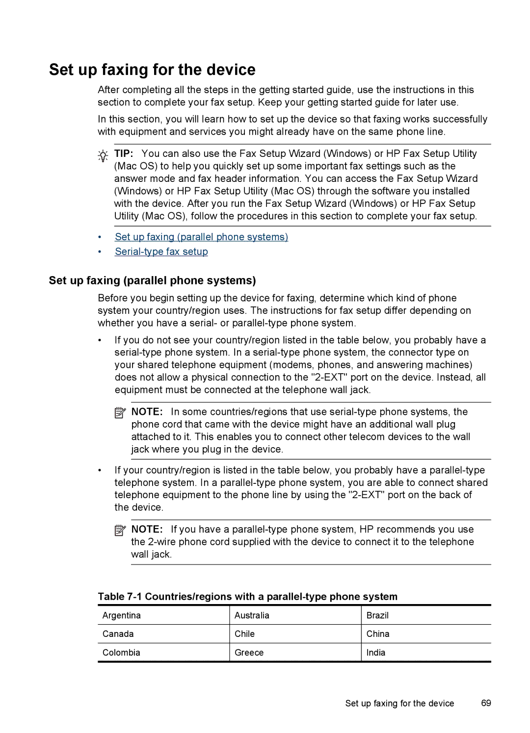 HP J4540, J4680, J4660, J4580, J4550 manual Set up faxing for the device, Set up faxing parallel phone systems 