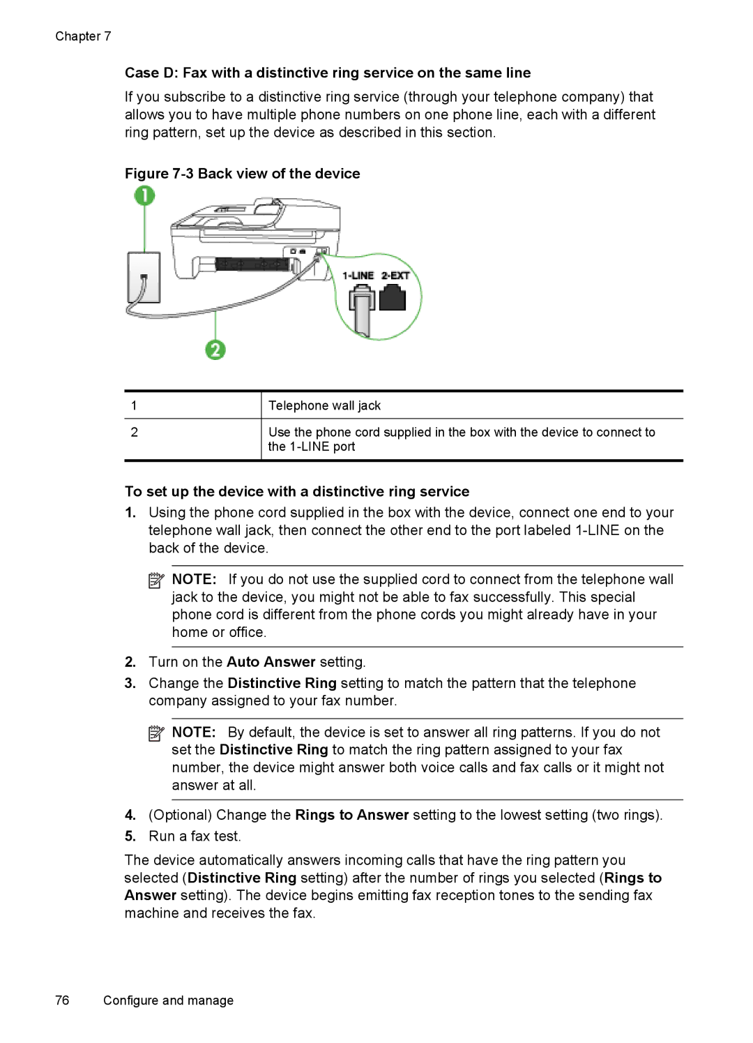 HP J4680 Case D Fax with a distinctive ring service on the same line, To set up the device with a distinctive ring service 