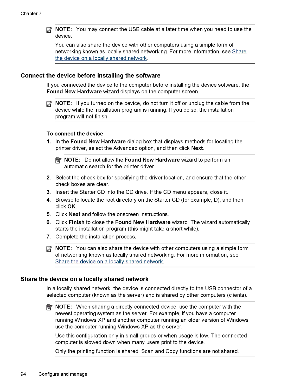 HP J4540, J4680, J4660 manual Connect the device before installing the software, Share the device on a locally shared network 