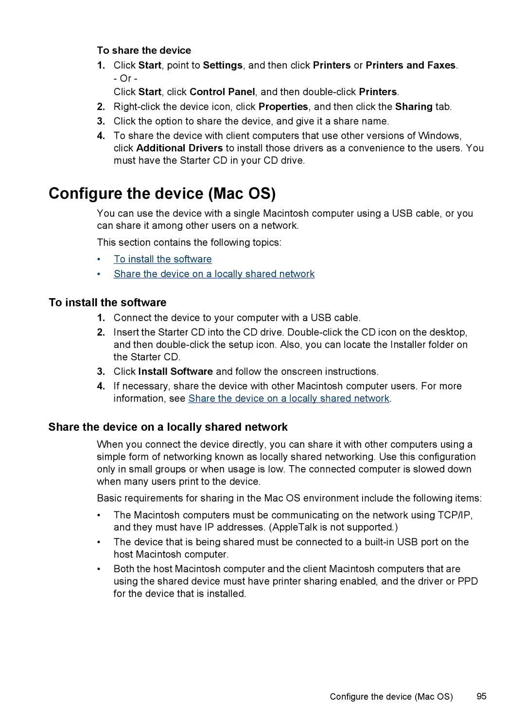 HP J4550, J4680, J4660, J4580, J4540 manual Configure the device Mac OS, To install the software, To share the device 