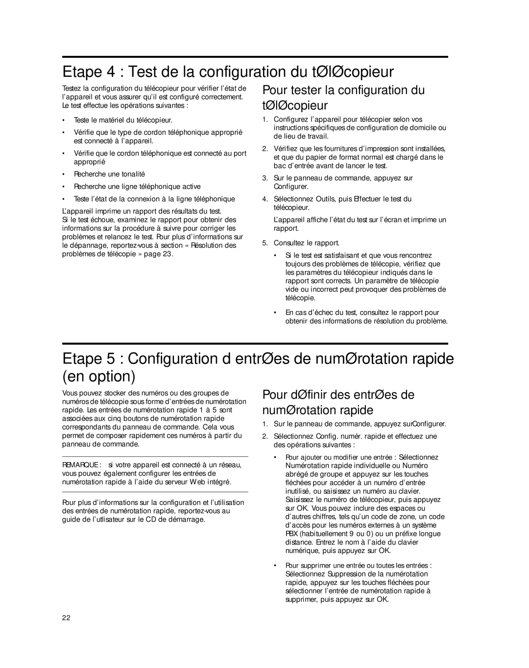 HP J5740, J5788, J5780, J5730 Etape 4 Test de la configuration du télécopieur, Pour tester la configuration du télécopieur 