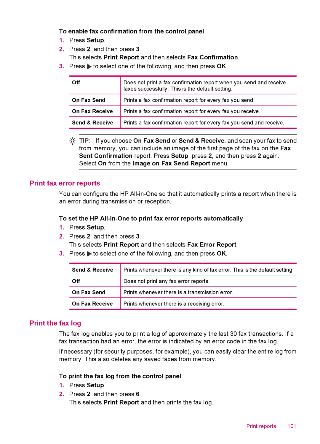 HP J5740, J5788, J5780, J5750 Print fax error reports, Print the fax log, To enable fax confirmation from the control panel 