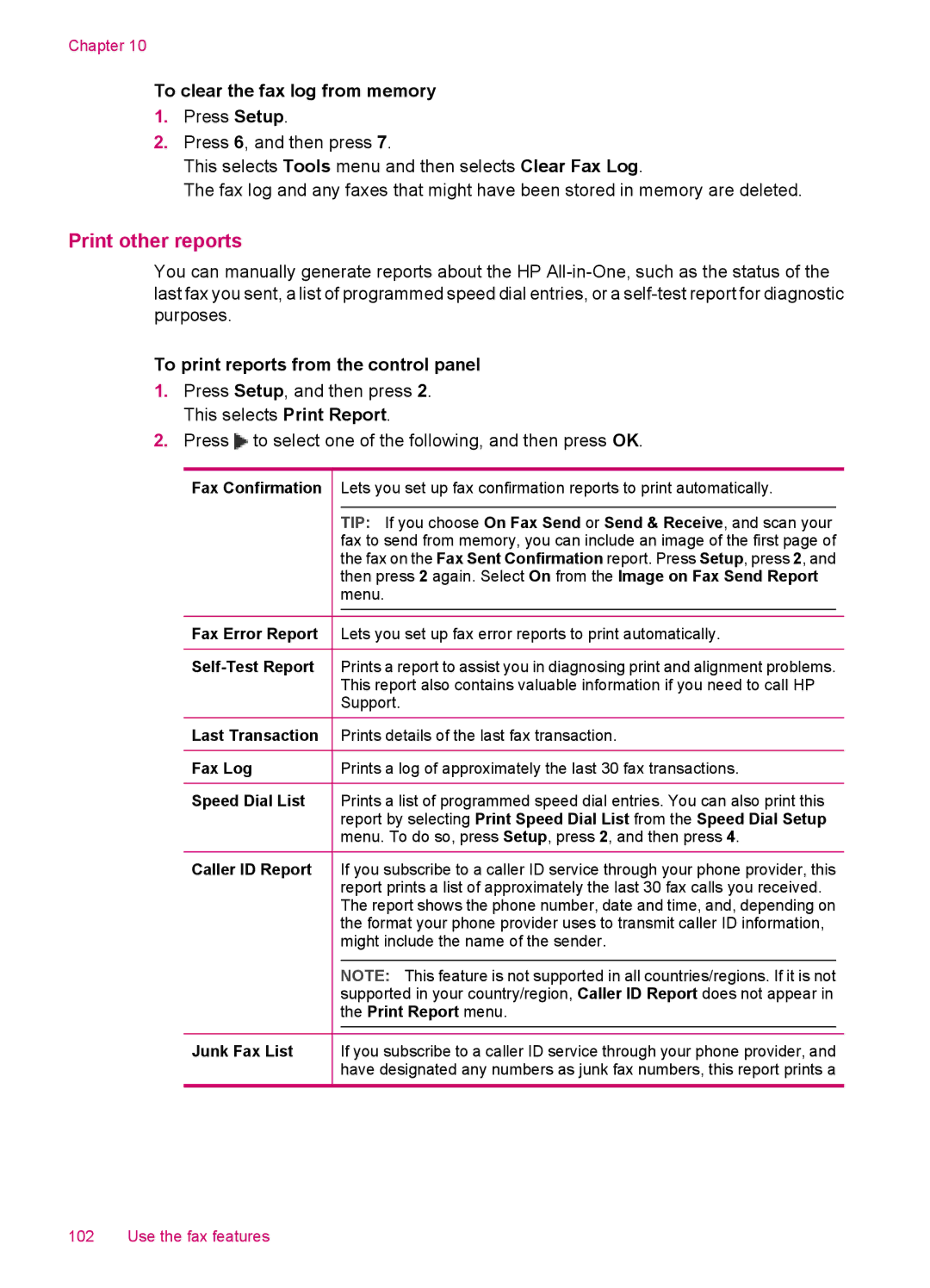 HP J5788, J5780, J5750, J5740 Print other reports, To clear the fax log from memory, To print reports from the control panel 