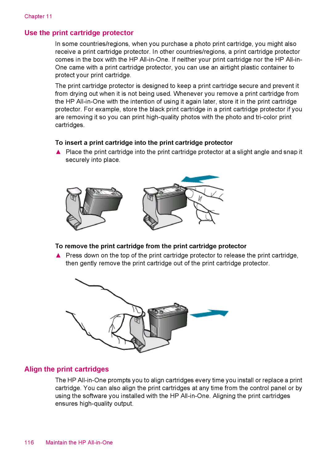 HP J5750, J5788, J5780, J5740 manual Use the print cartridge protector, Align the print cartridges 