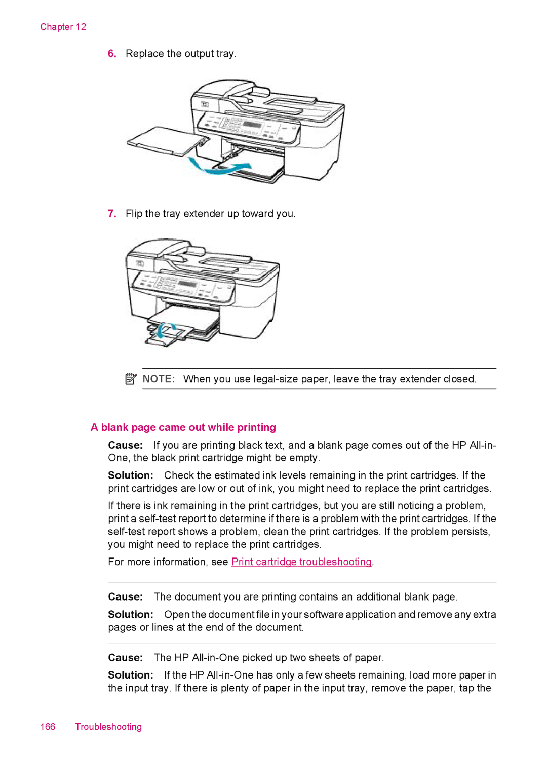 HP J5788, J5780, J5750, J5740 Blank page came out while printing, For more information, see Print cartridge troubleshooting 