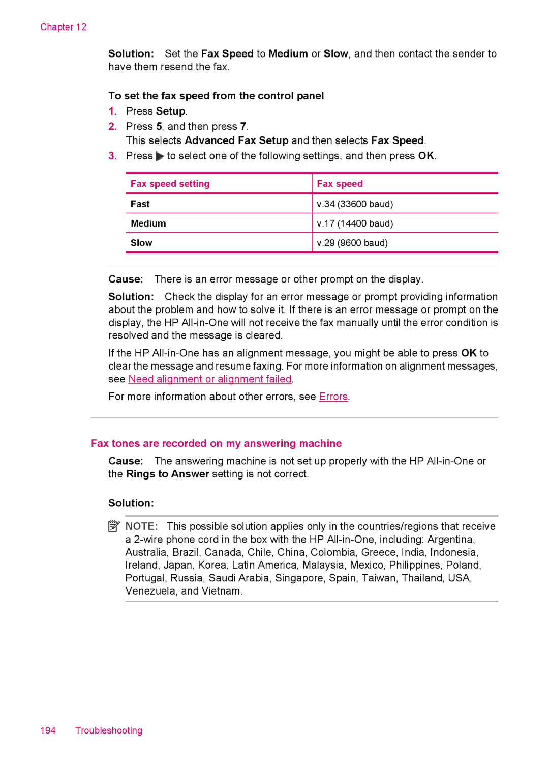 HP J5788, J5780, J5750, J5740 To set the fax speed from the control panel, Fax tones are recorded on my answering machine 