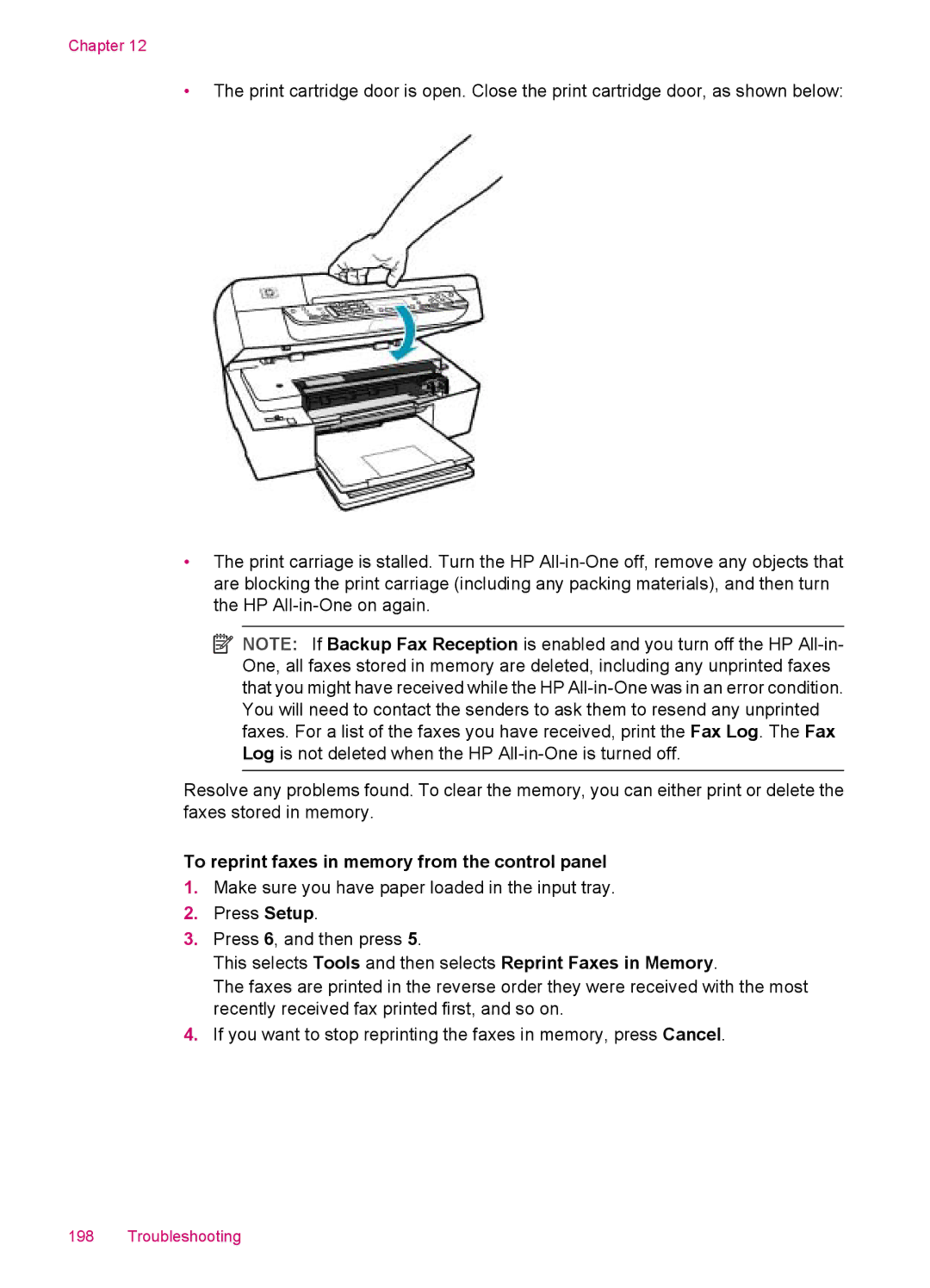 HP J5788, J5780, J5750, J5740 manual To reprint faxes in memory from the control panel 