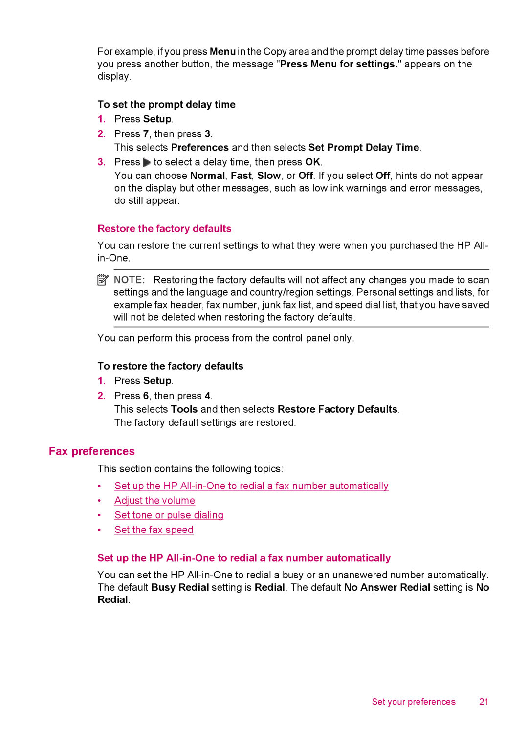 HP J5740 Fax preferences, To set the prompt delay time, Restore the factory defaults, To restore the factory defaults 