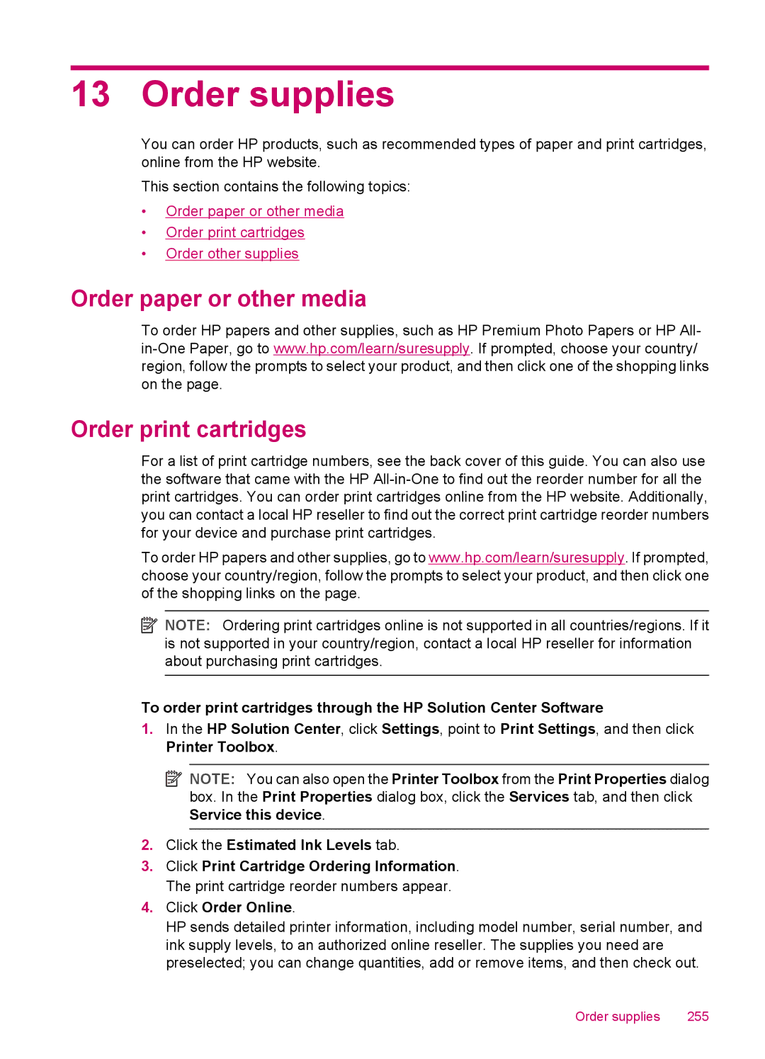 HP J5780, J5788, J5750, J5740 manual Order supplies, Order paper or other media Order print cartridges 