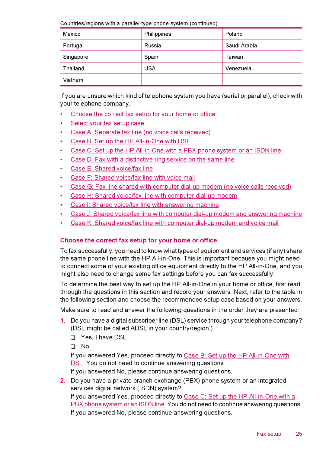 HP J5740, J5788, J5780, J5750 manual Choose the correct fax setup for your home or office 