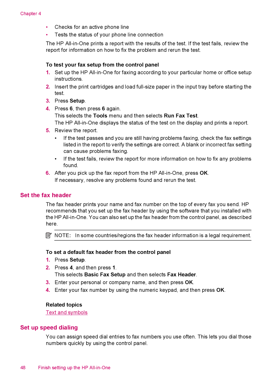 HP J5750, J5788, J5780, J5740 manual Set the fax header, Set up speed dialing, To test your fax setup from the control panel 