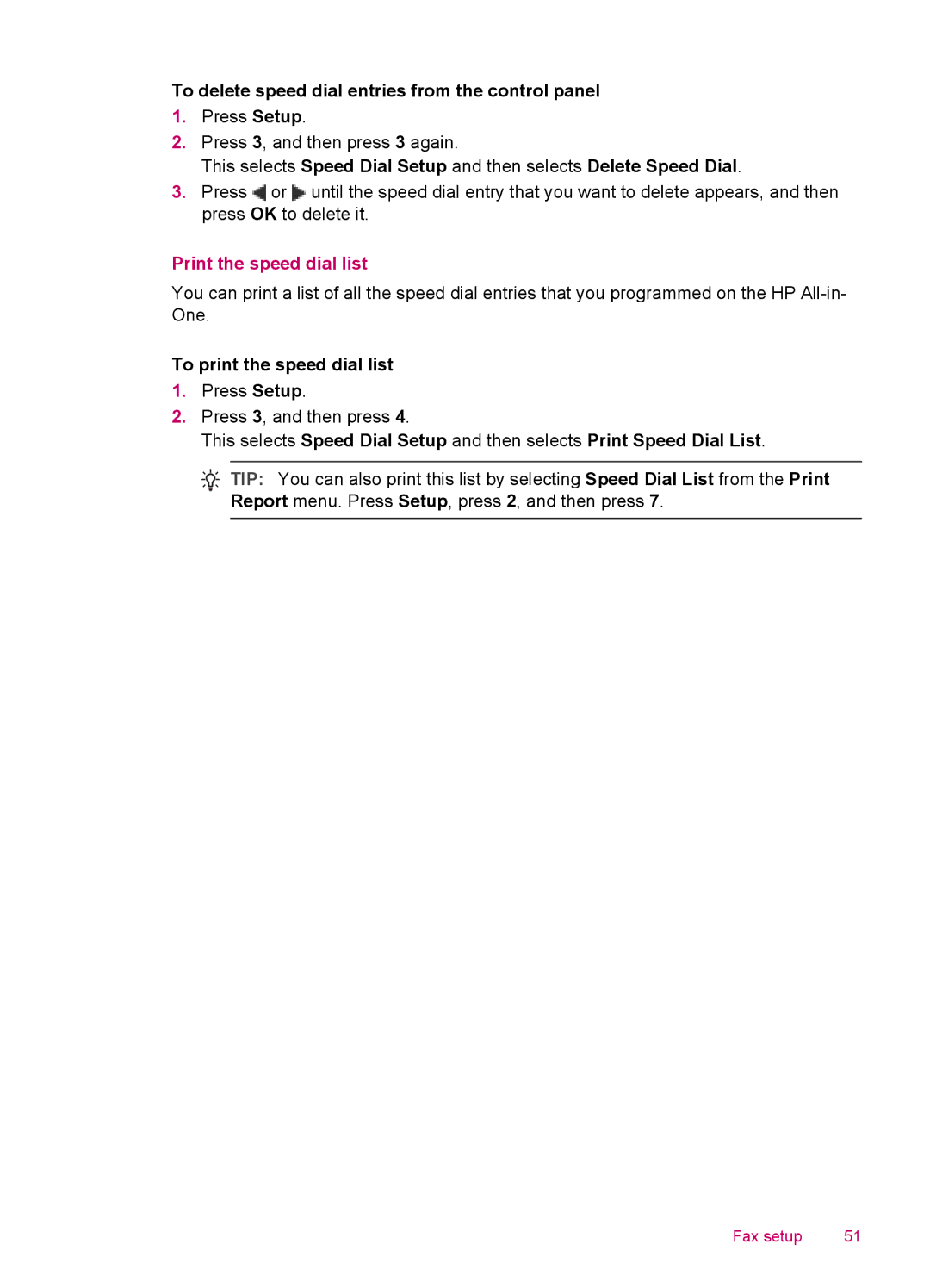 HP J5780 To delete speed dial entries from the control panel, Print the speed dial list, To print the speed dial list 