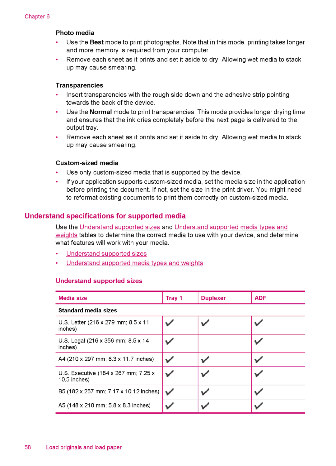 HP J5788, J5780, J5750, J5740 Understand specifications for supported media, Photo media, Transparencies, Custom-sized media 