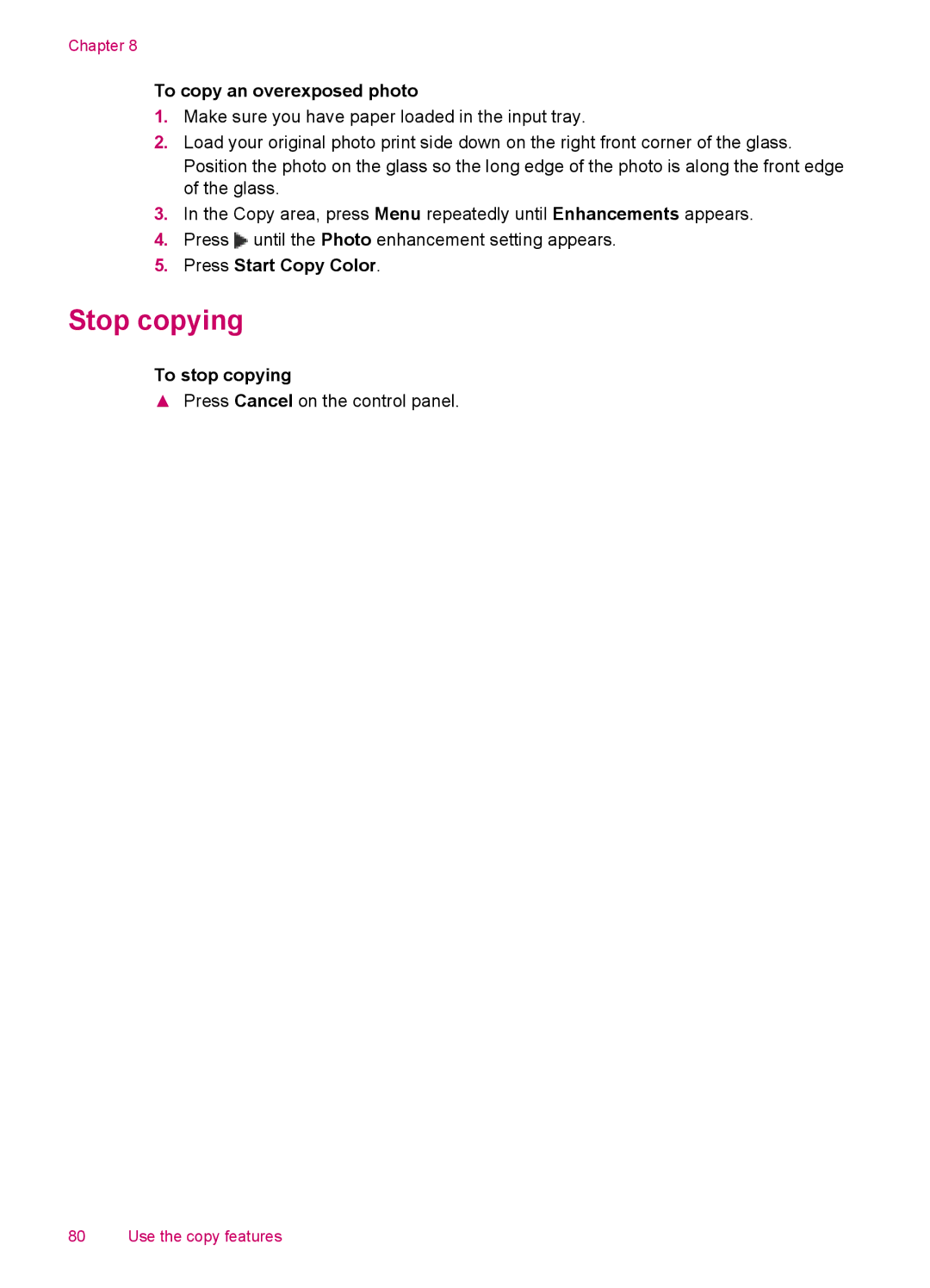 HP J5750, J5788, J5780, J5740 manual Stop copying, To copy an overexposed photo, Press Start Copy Color, To stop copying 