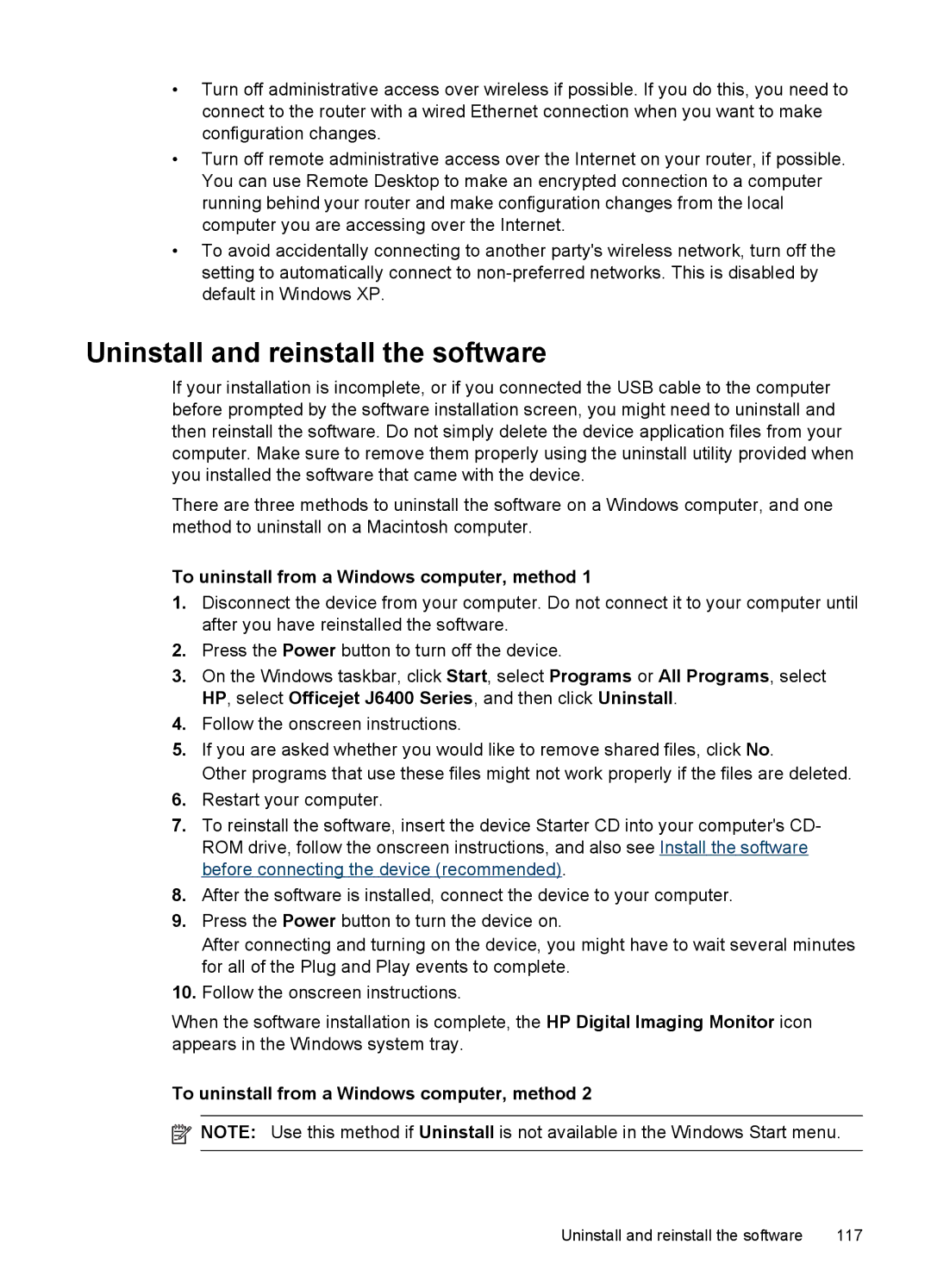 HP J6400 manual Uninstall and reinstall the software, To uninstall from a Windows computer, method 