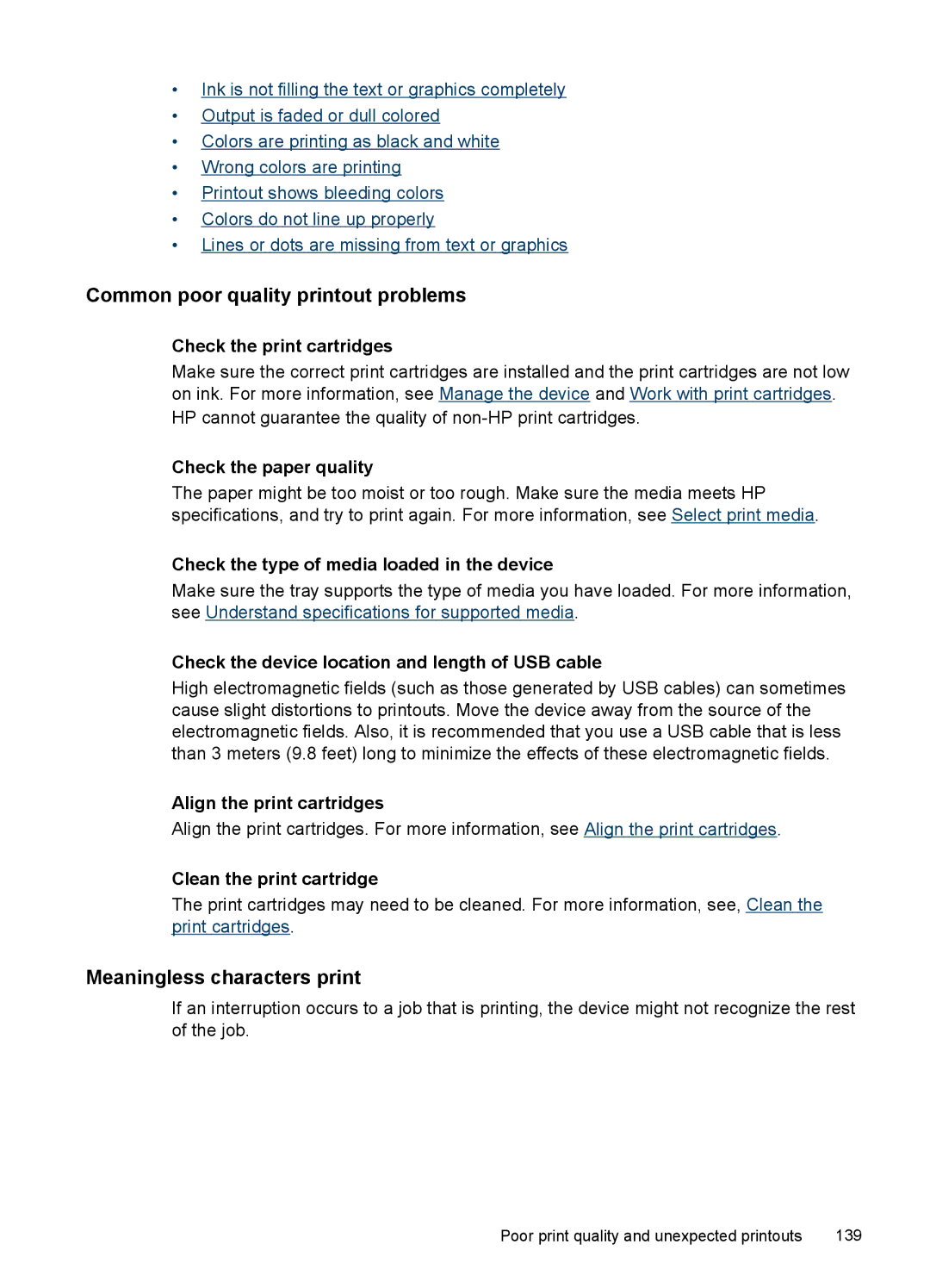 HP J6400 manual Common poor quality printout problems, Meaningless characters print, Check the paper quality 