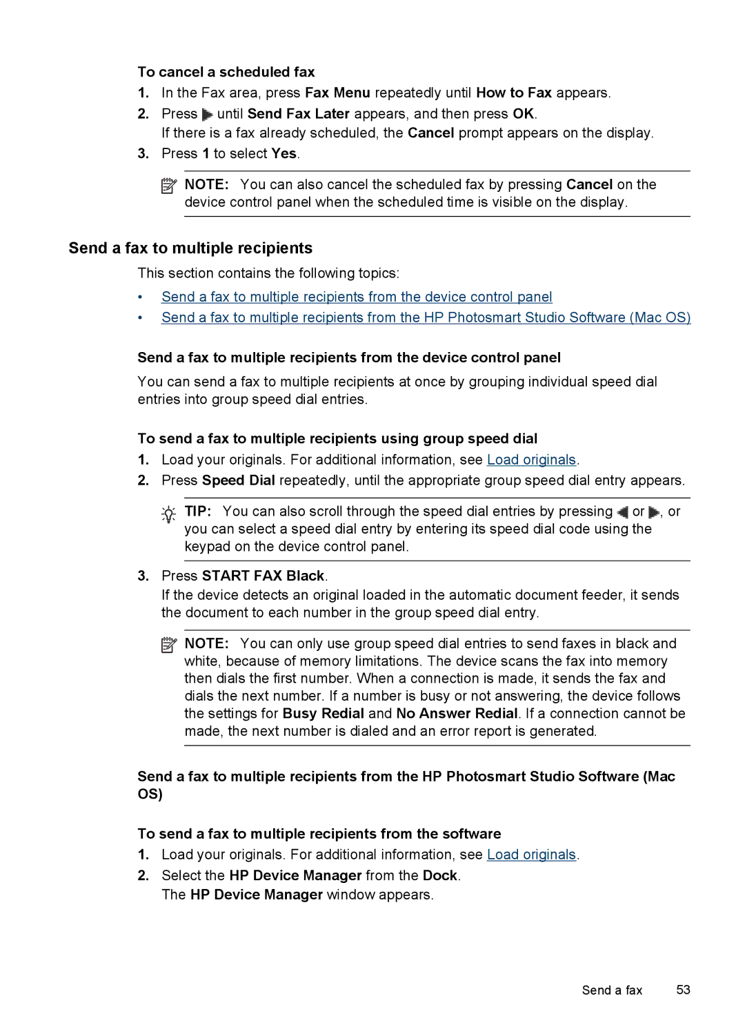 HP J6400 manual Send a fax to multiple recipients, To cancel a scheduled fax 