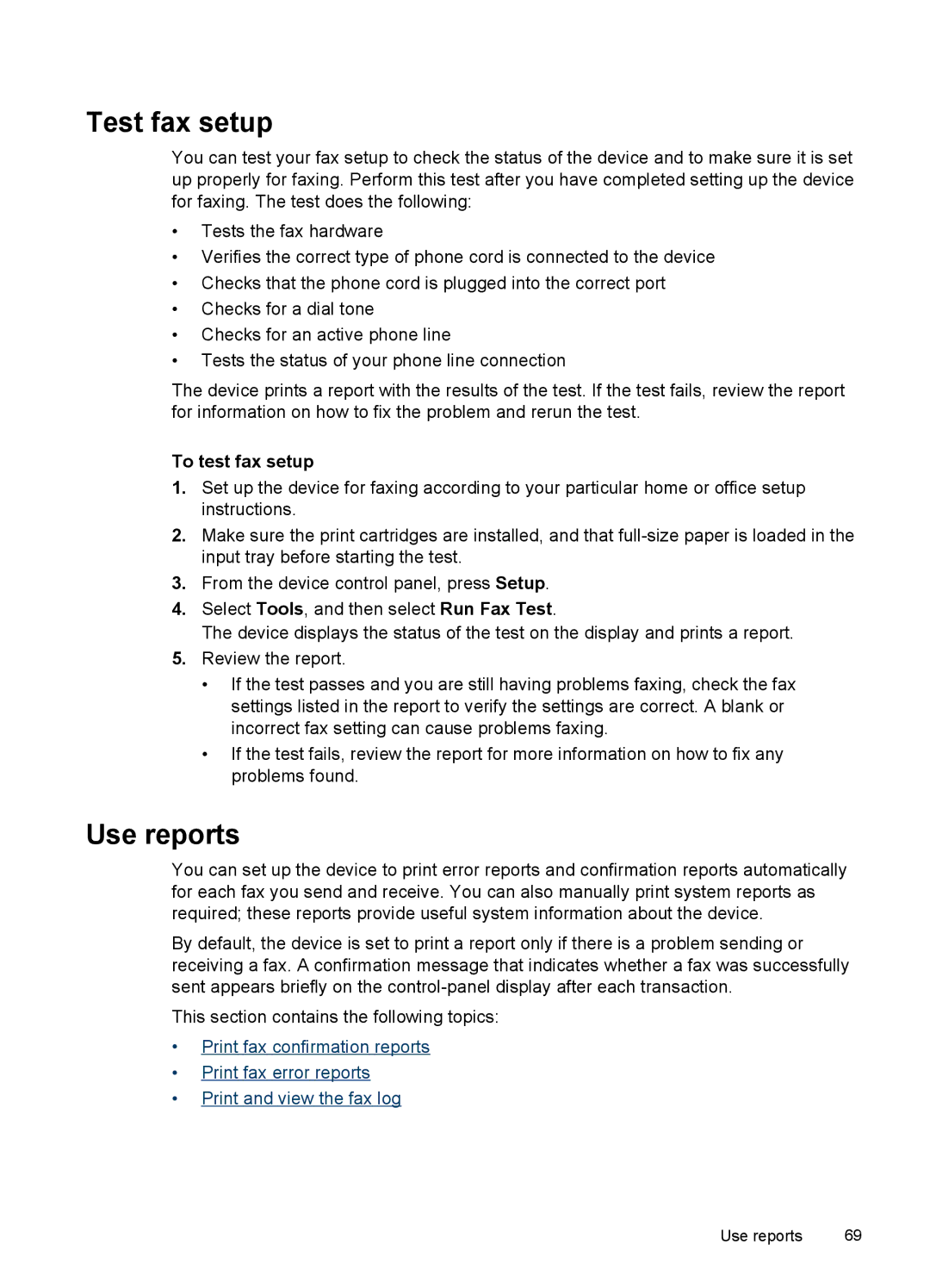 HP J6400 manual Test fax setup, Use reports, To test fax setup 